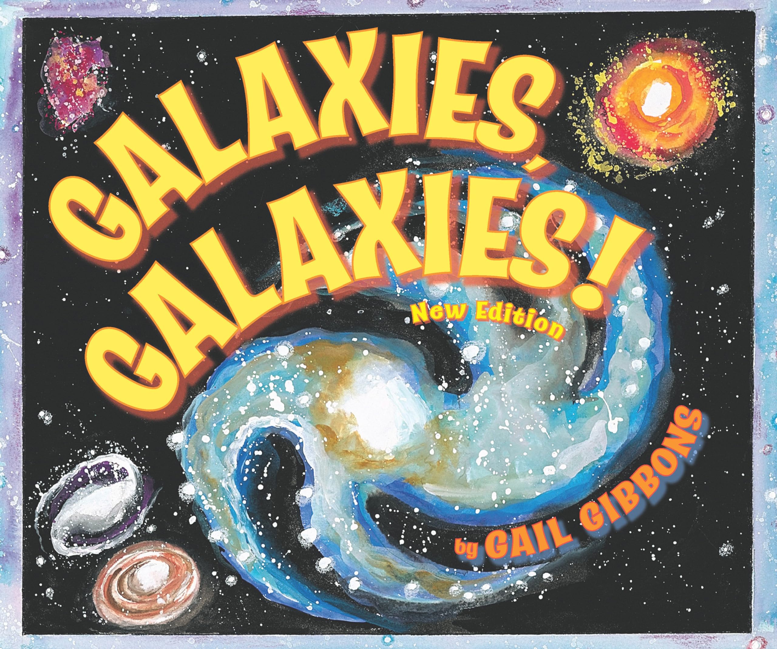 Galaxies, Galaxies! (New & Updated Edition),Used