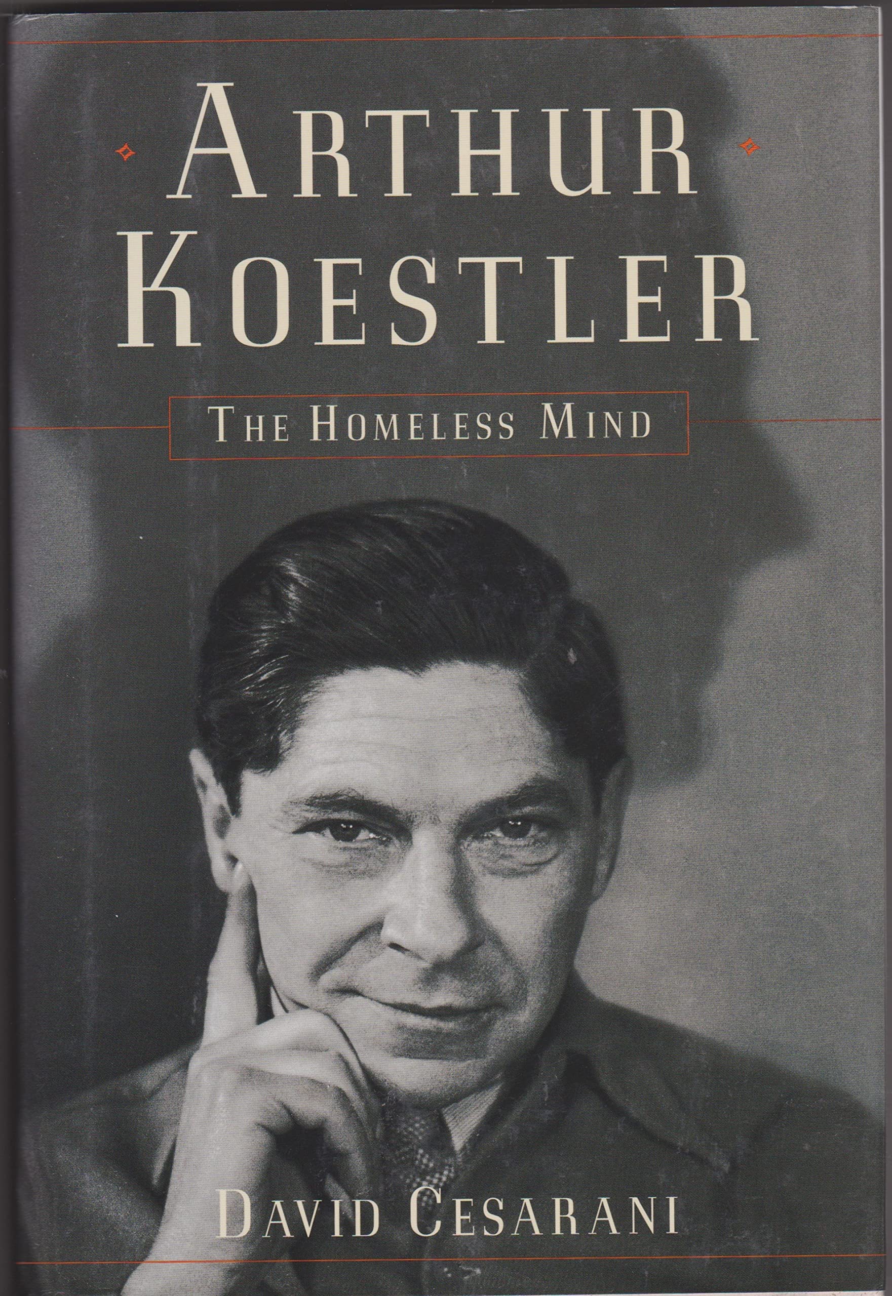 Arthur Koestler: The Homeless Mind,Used