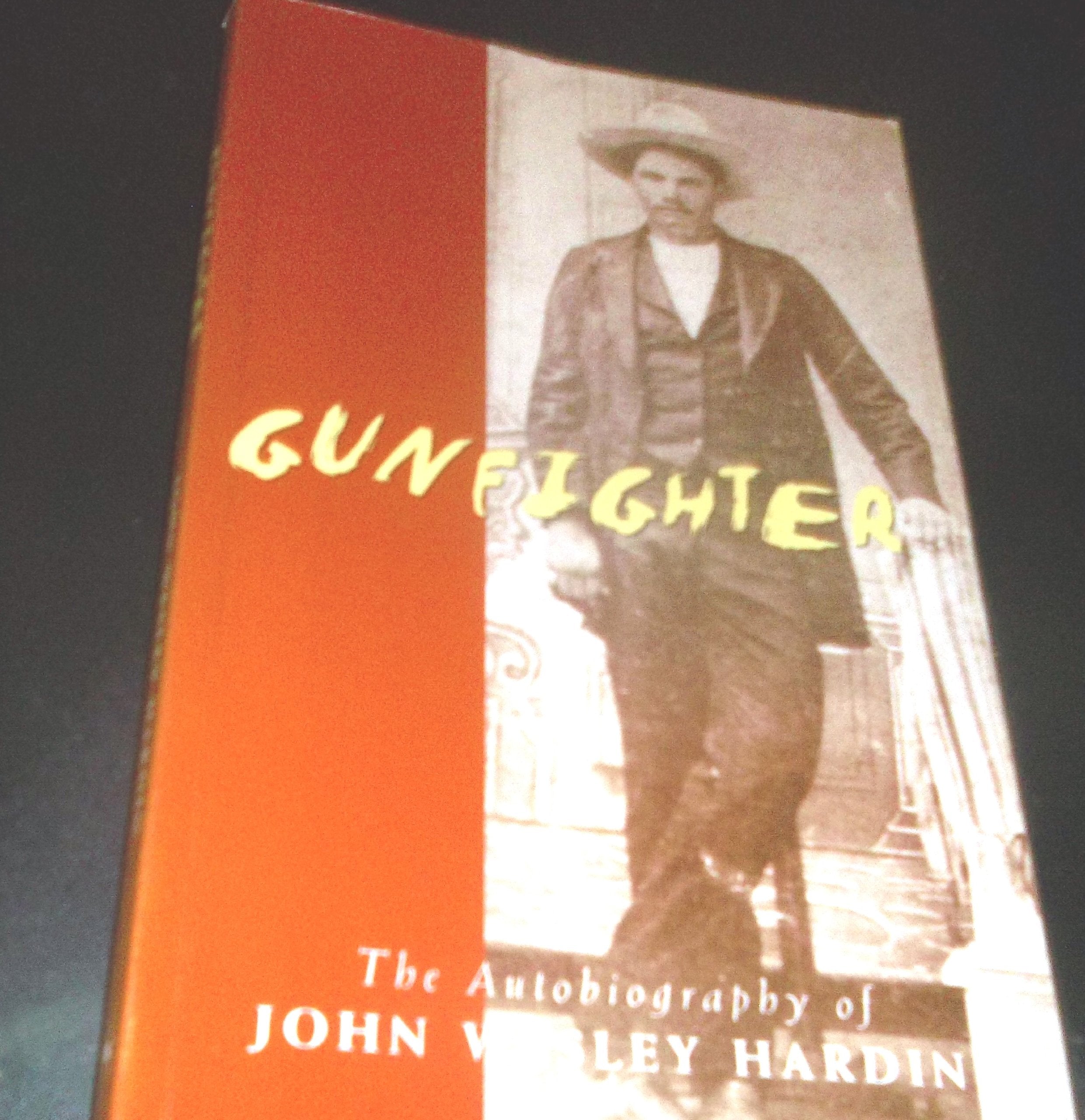 Gunfighter: An Autobiography,Used