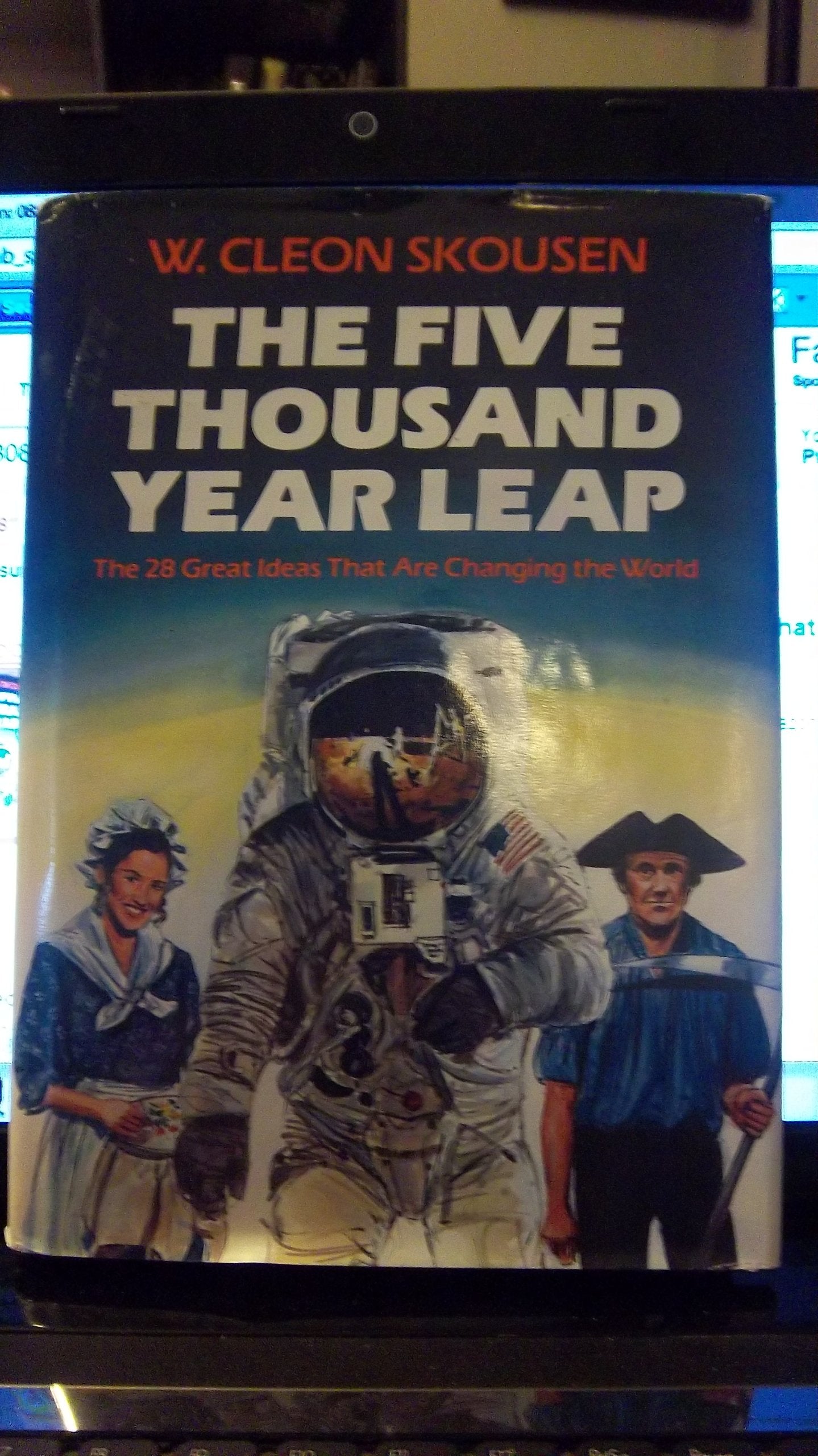 The Five Thousand Year Leap: The 28 Great Ideas That Are Changing the World,Used