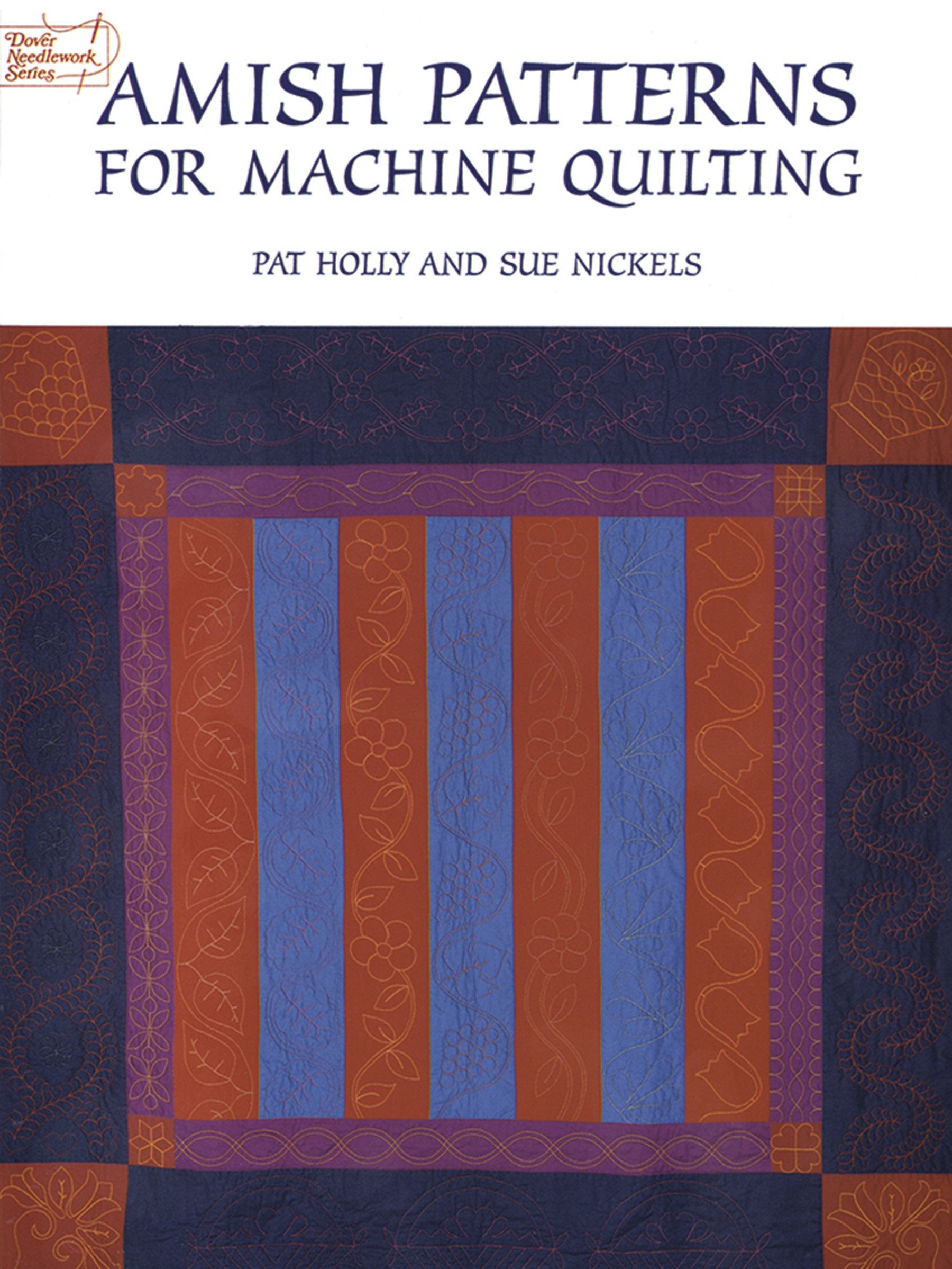 Amish Patterns for Machine Quilting (Dover Quilting),Used