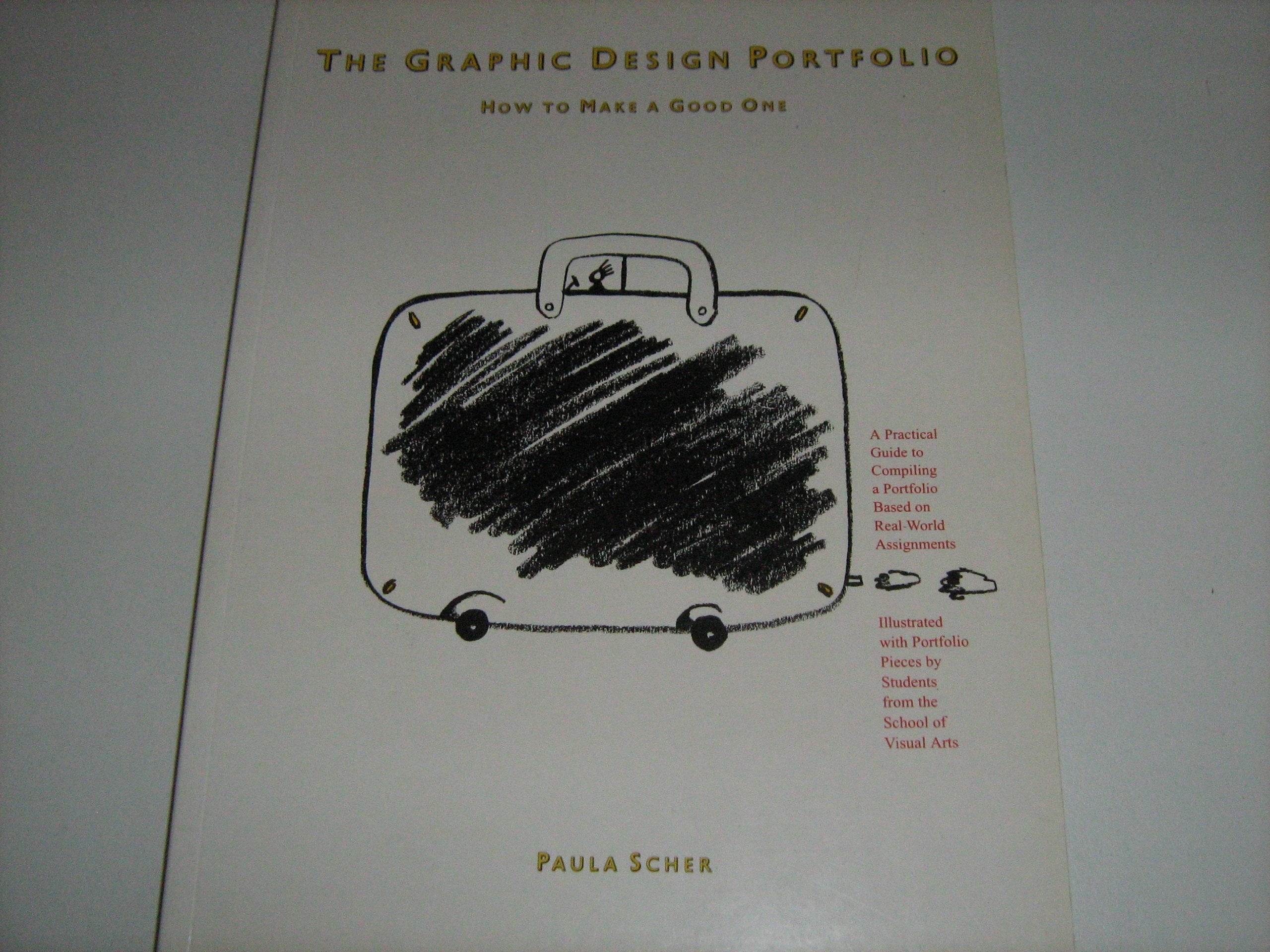 Graphic Design Portfolio: How To Make A Good One,Used