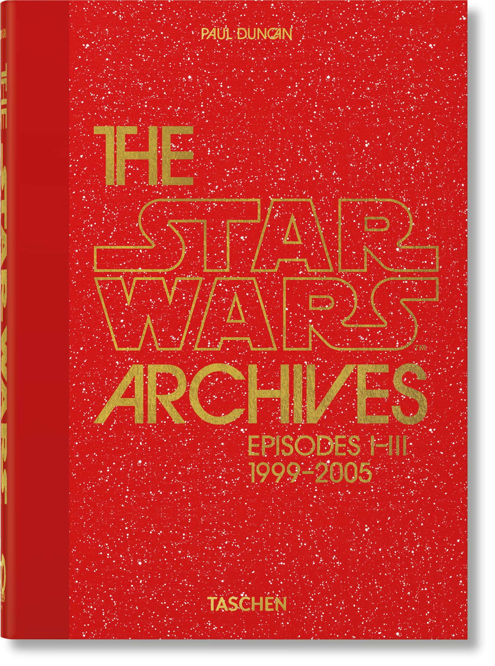 The Star Wars Archives. 19992005. 40Th Ed.,New
