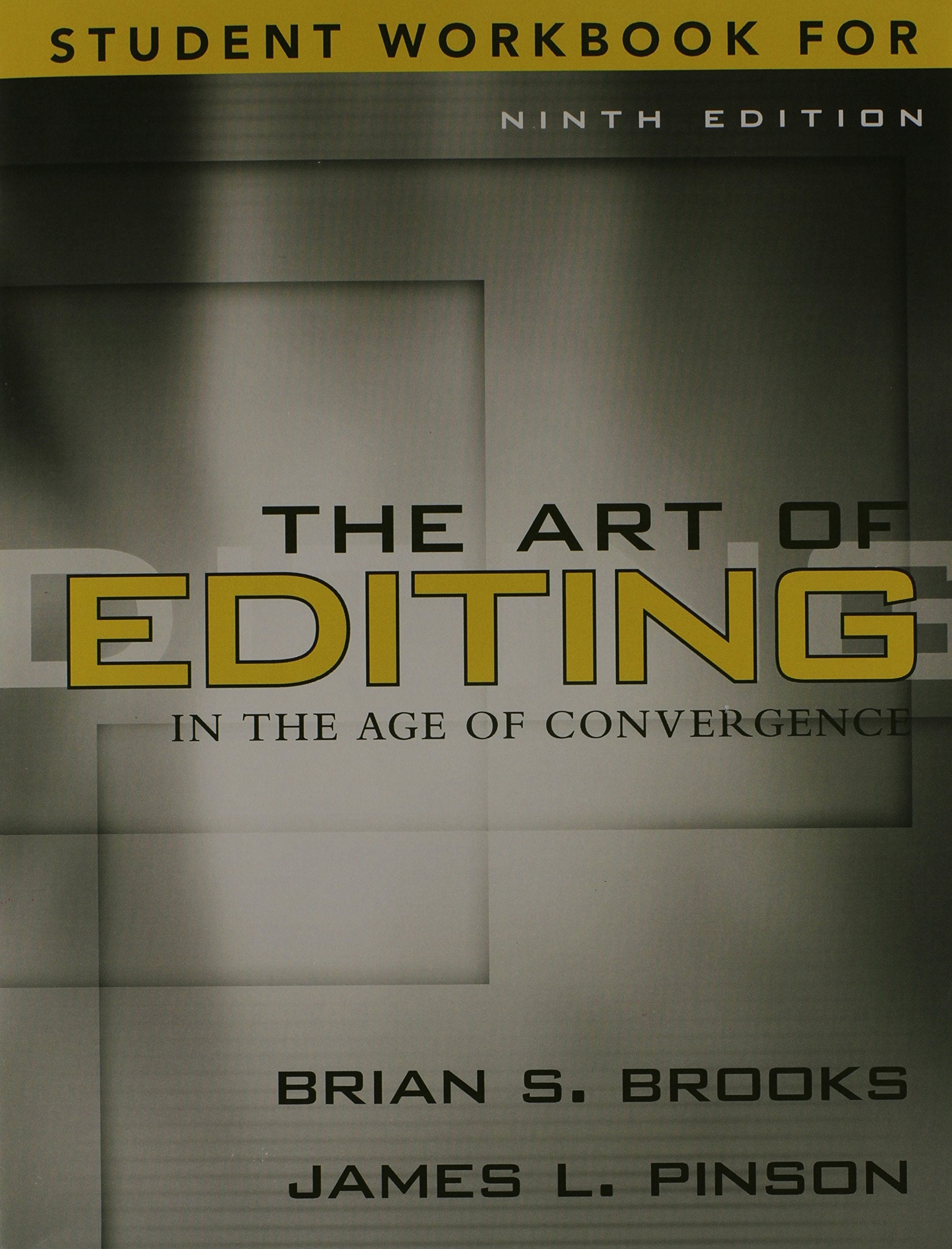 Workbook for The Art of Editing in the Age of Convergence,Used