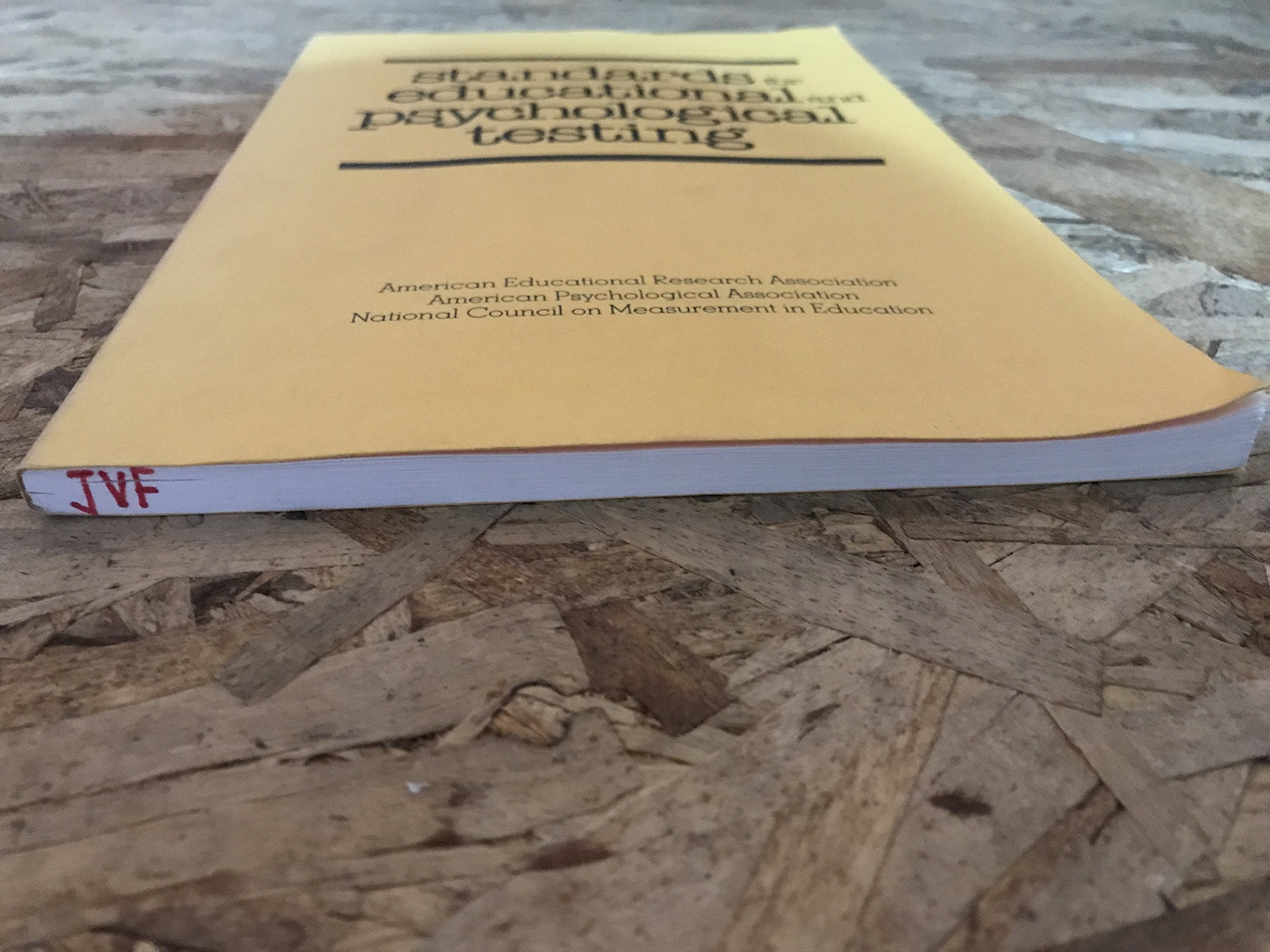 Standards for Educational and Psychological Testing,Used