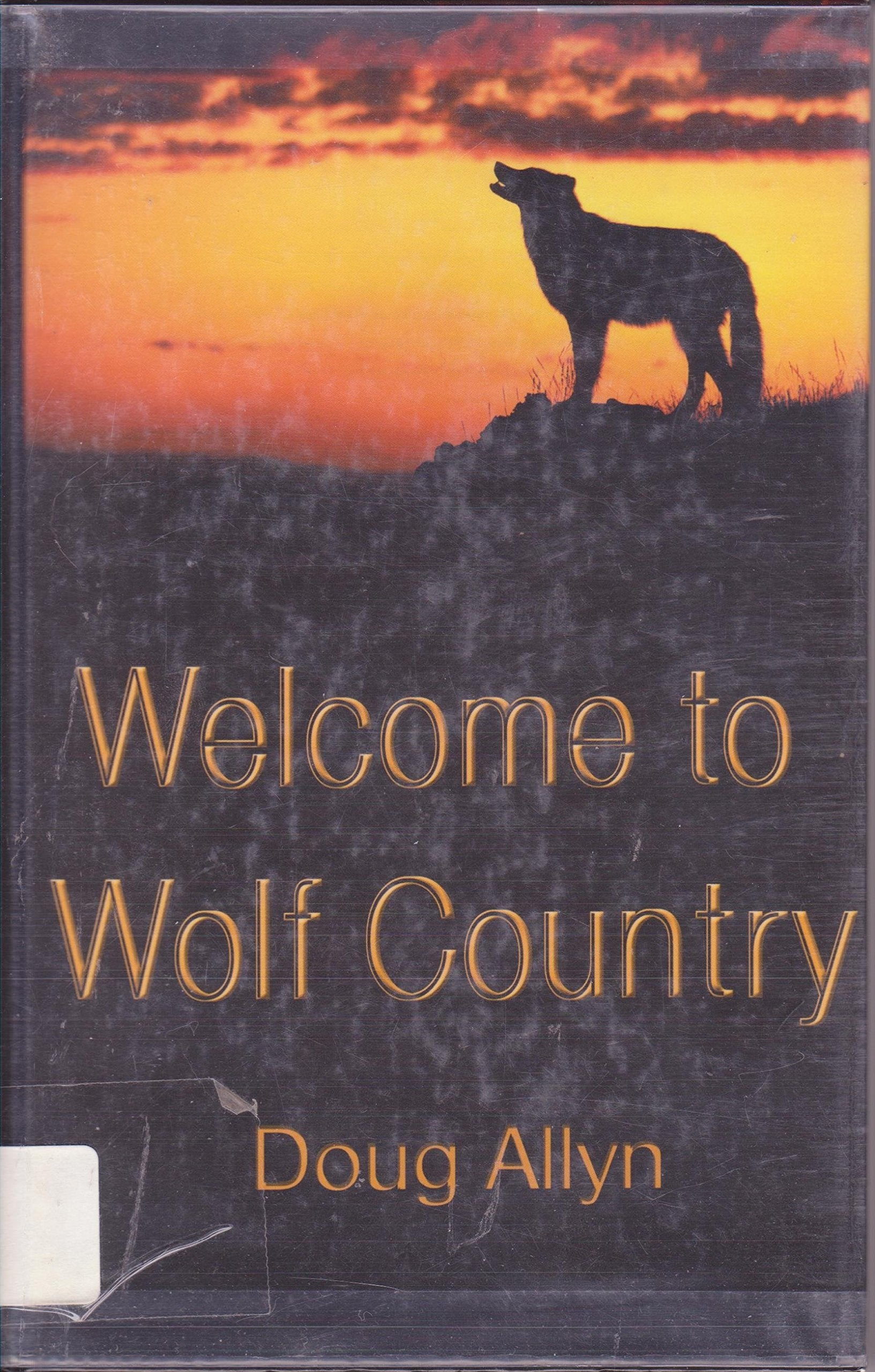 Welcome To Wolf Country (Five Star First Edition Mystery Series),Used