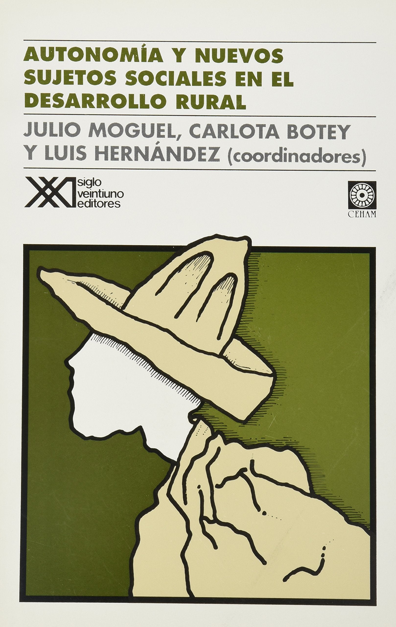 Autonomia y nuevos sujetos sociales en el desarrollo rural (Spanish Edition),Used