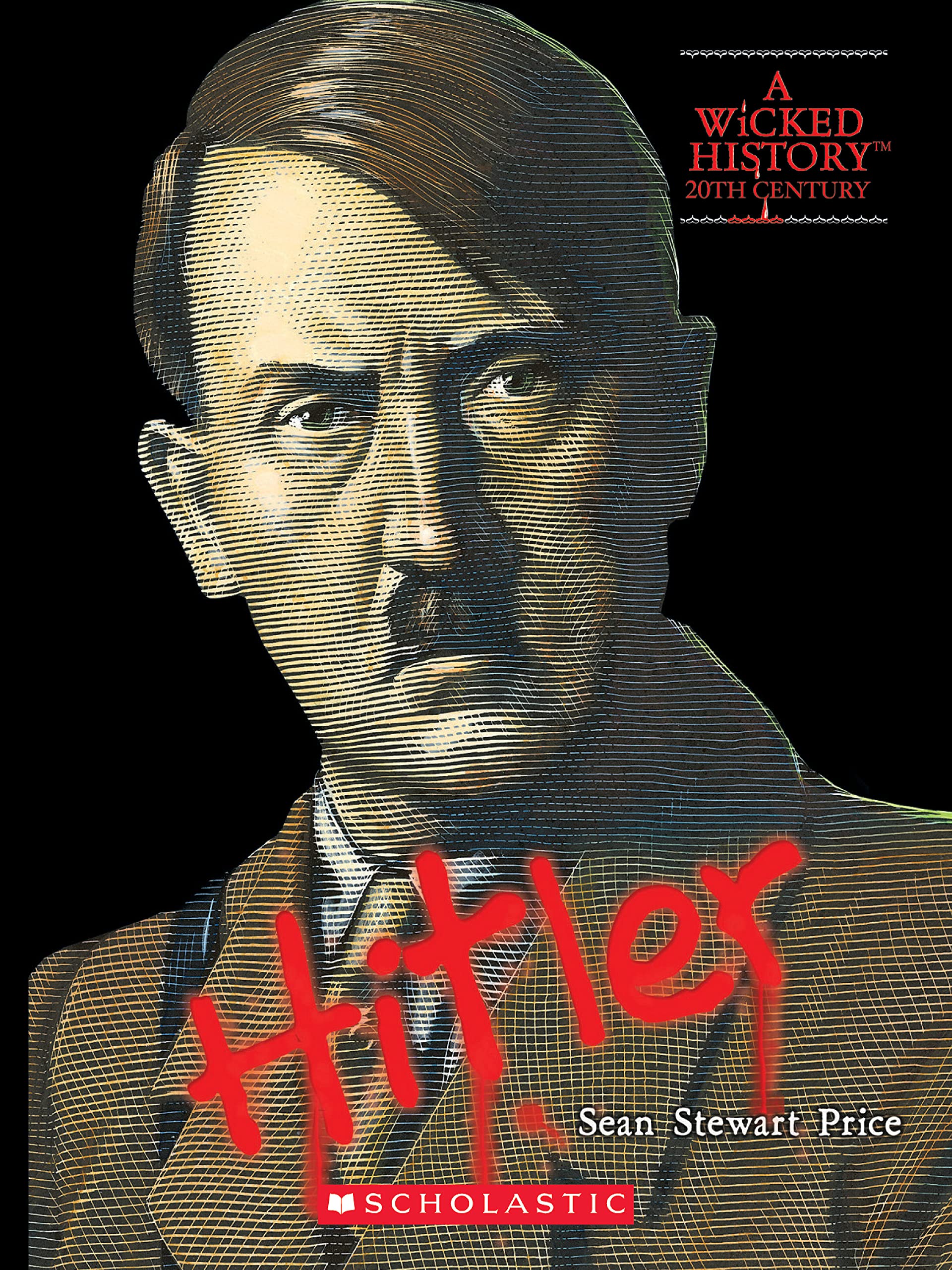 Adolf Hitler (A Wicked History),Used