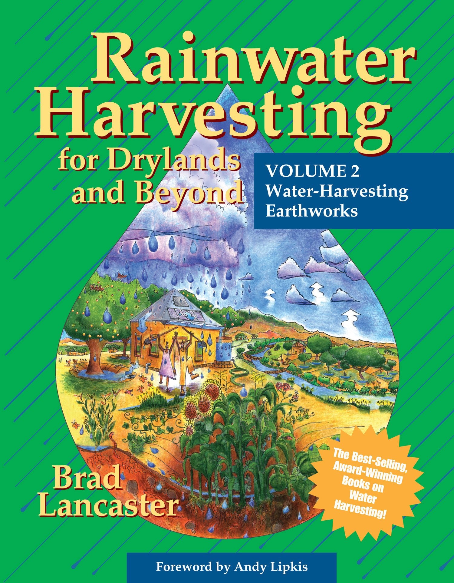 Rainwater Harvesting For Drylands And Beyond (Vol. 2): Waterharvesting Earthworks,Used