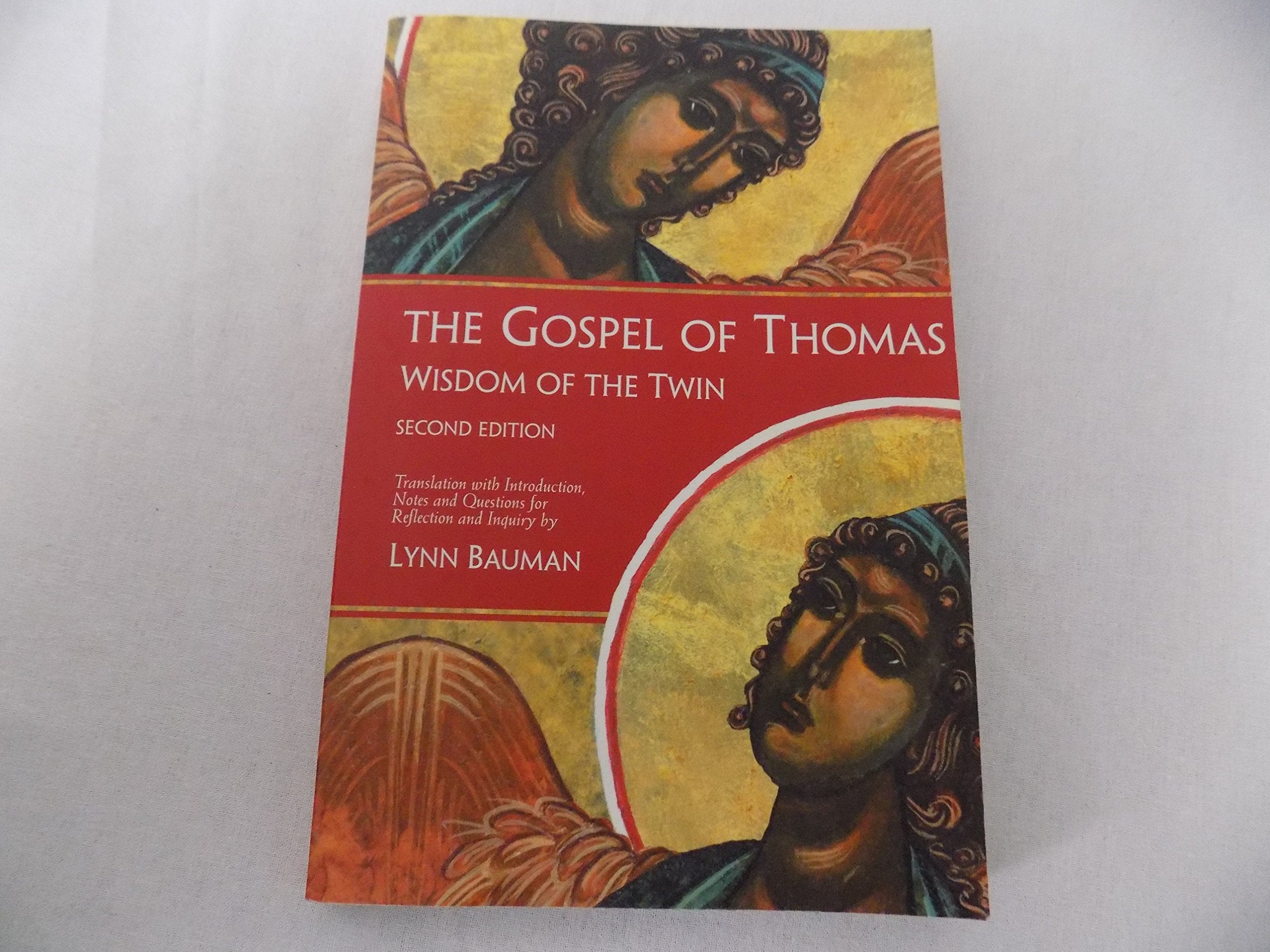 The Gospel of Thomas: Wisdom of the Twin,Used