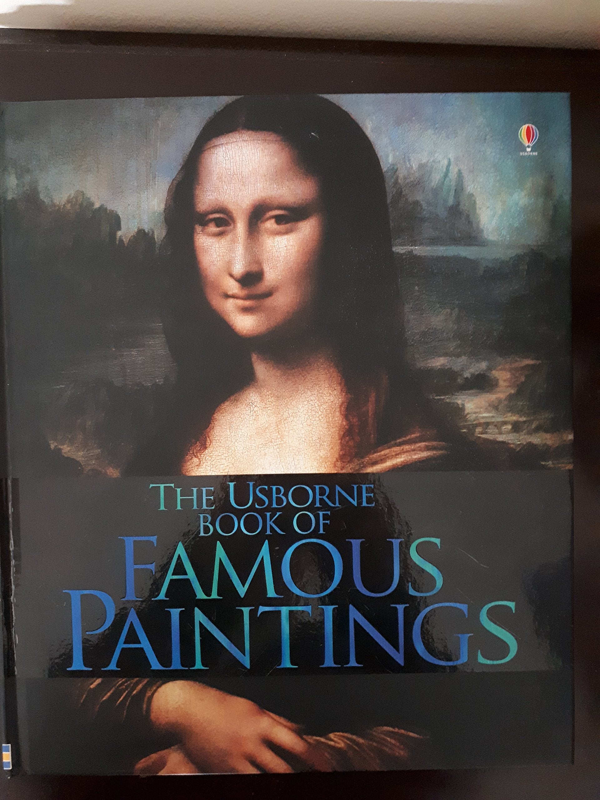 The Usborne Book of Famous Paintings,Used