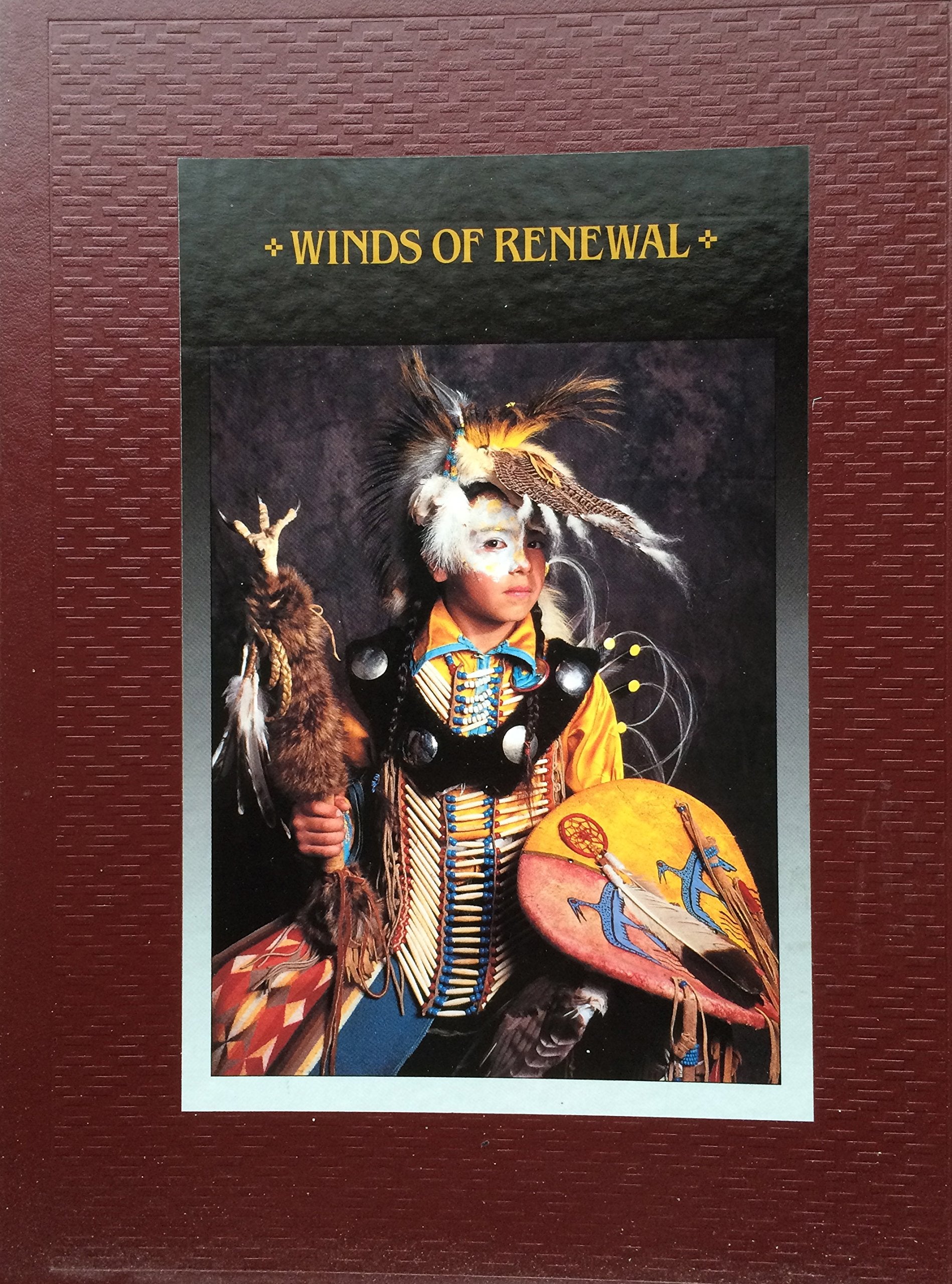Winds of Renewal (American Indians),Used