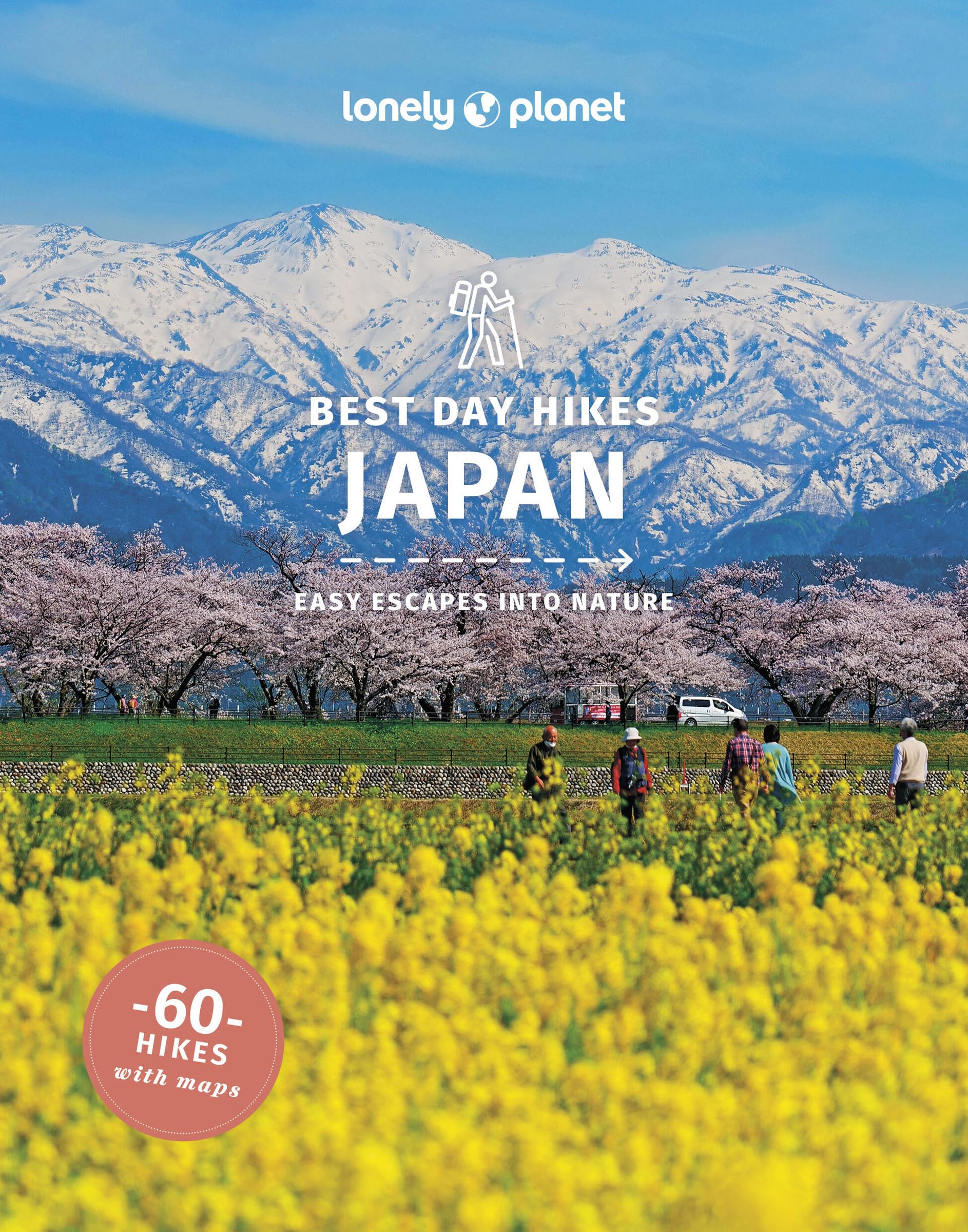 Lonely Planet Best Day Hikes Japan (Hiking Guide),New