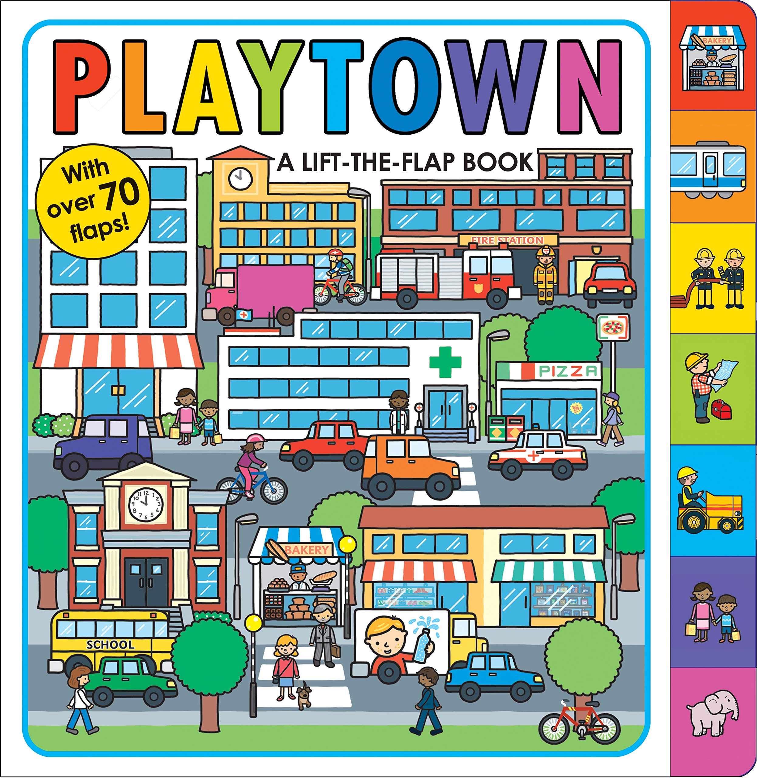 Playtown: A LifttheFlap Book,Used