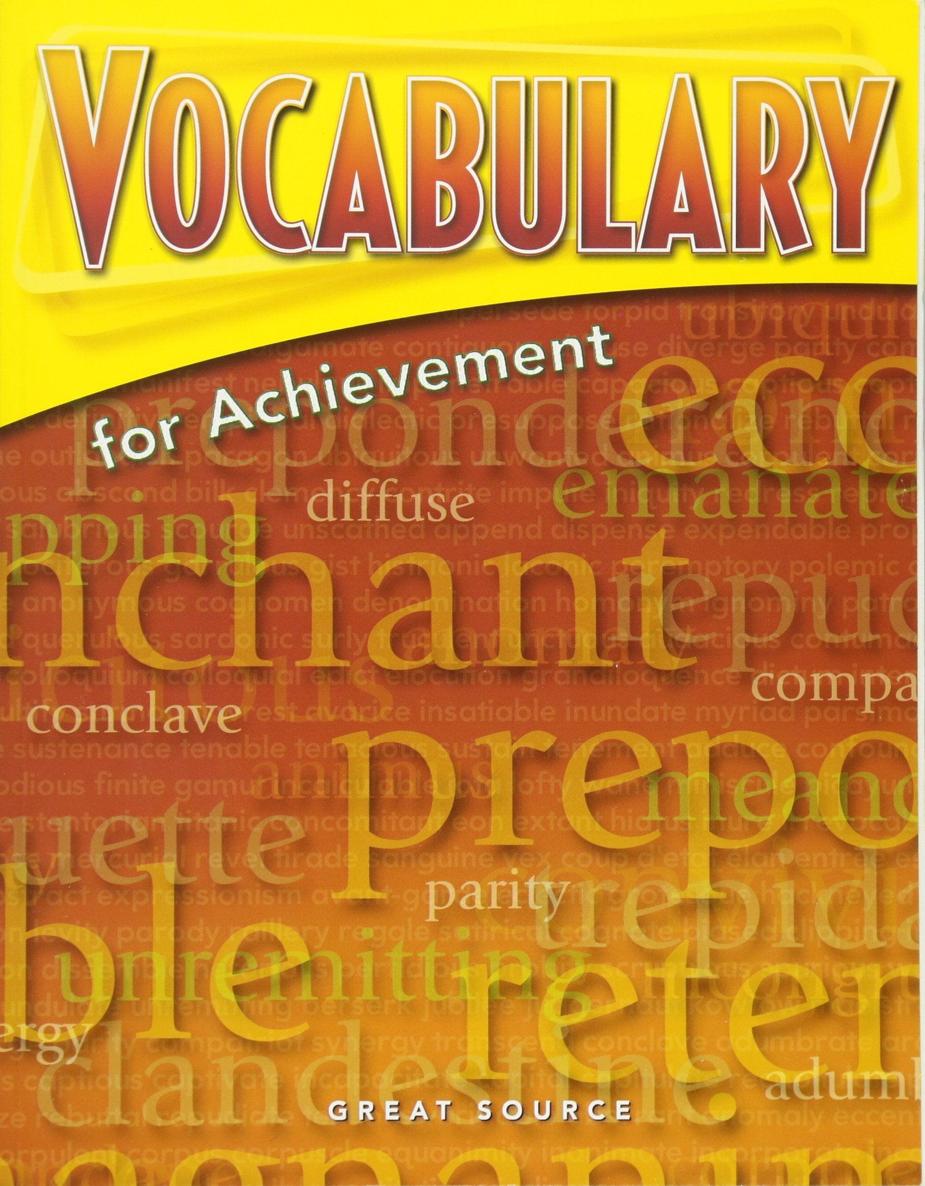 Student Edition Grade 12 2006: Sixth Course (Great Source Vocabulary for Achievement),Used