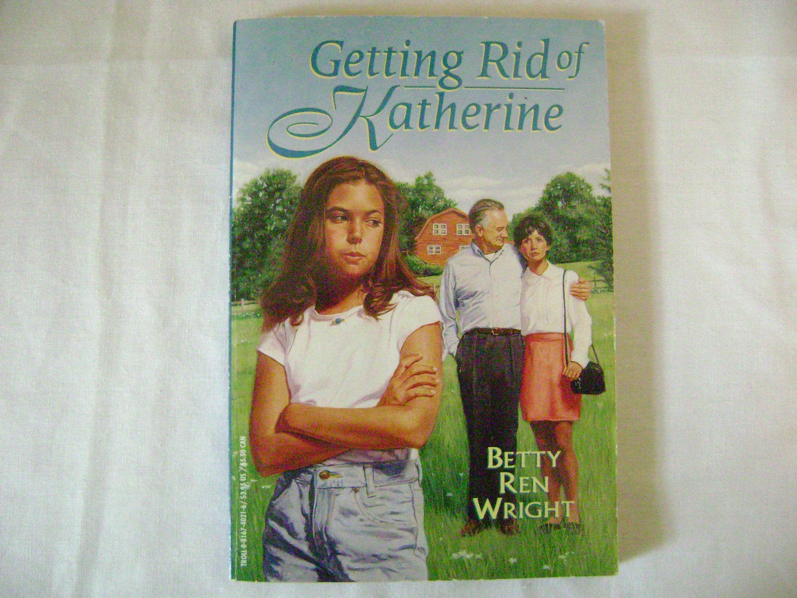 Getting Rid of Katherine,Used