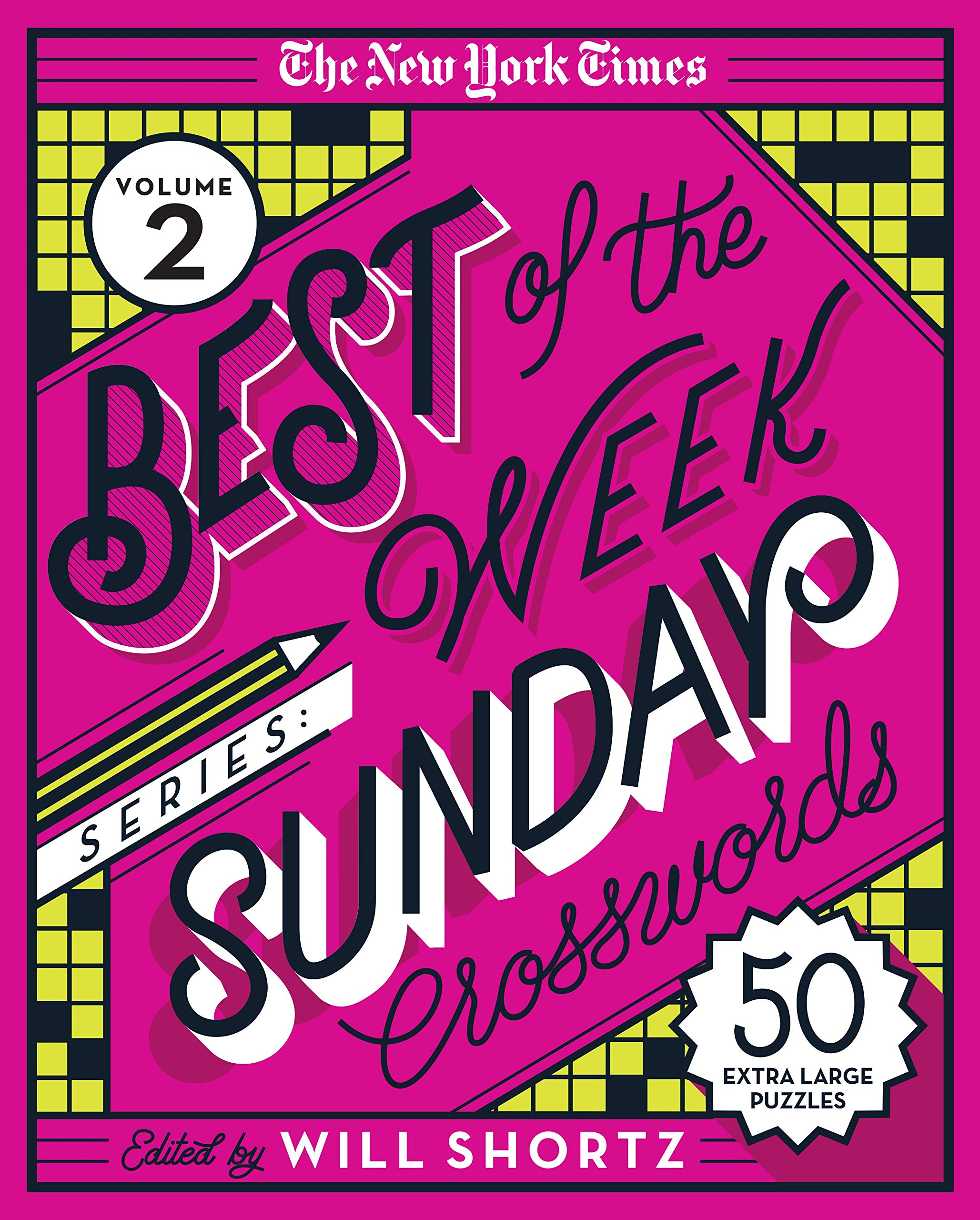 The New York Times Best Of The Week Series 2: Sunday Crosswords: 50 Extralarge Puzzles (New York Times Best Of The Week Crosswo,Used
