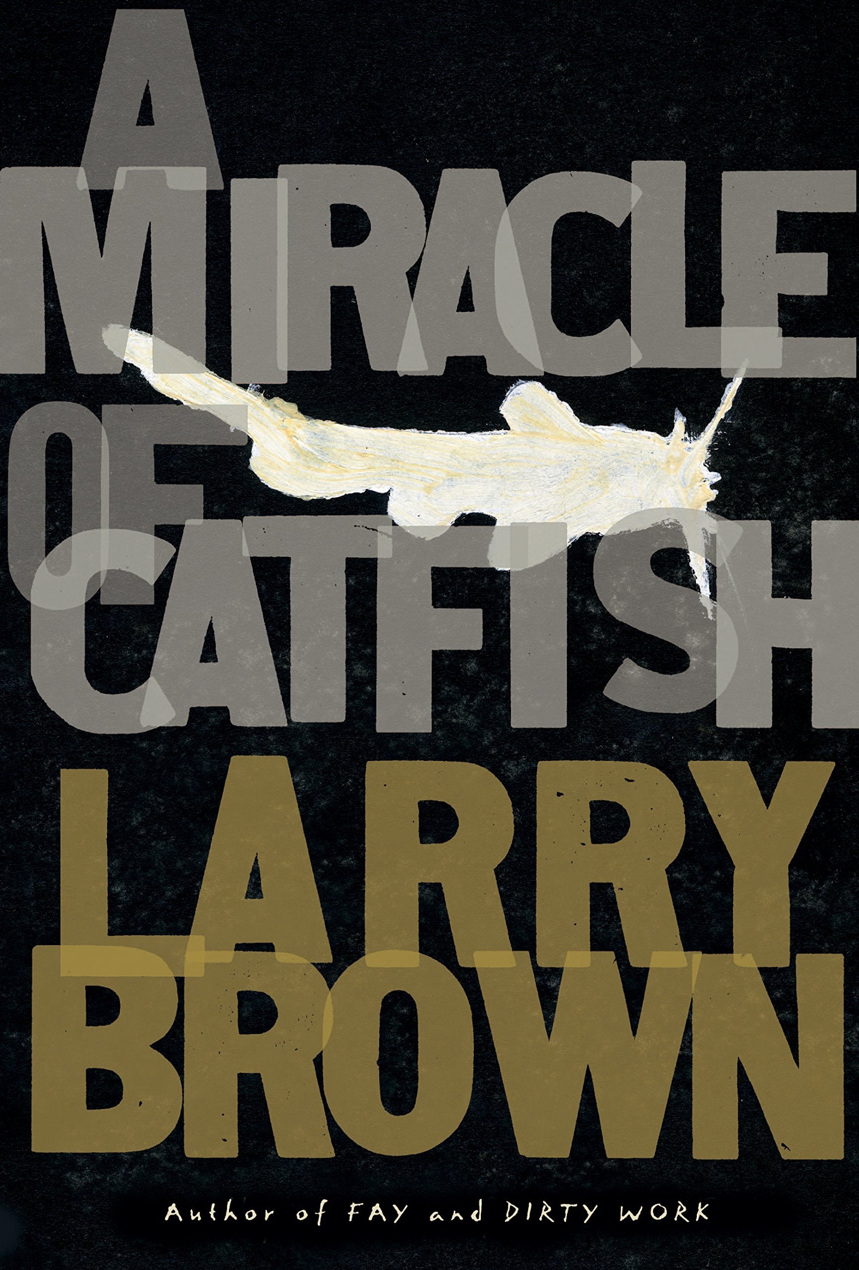 A Miracle of Catfish,New