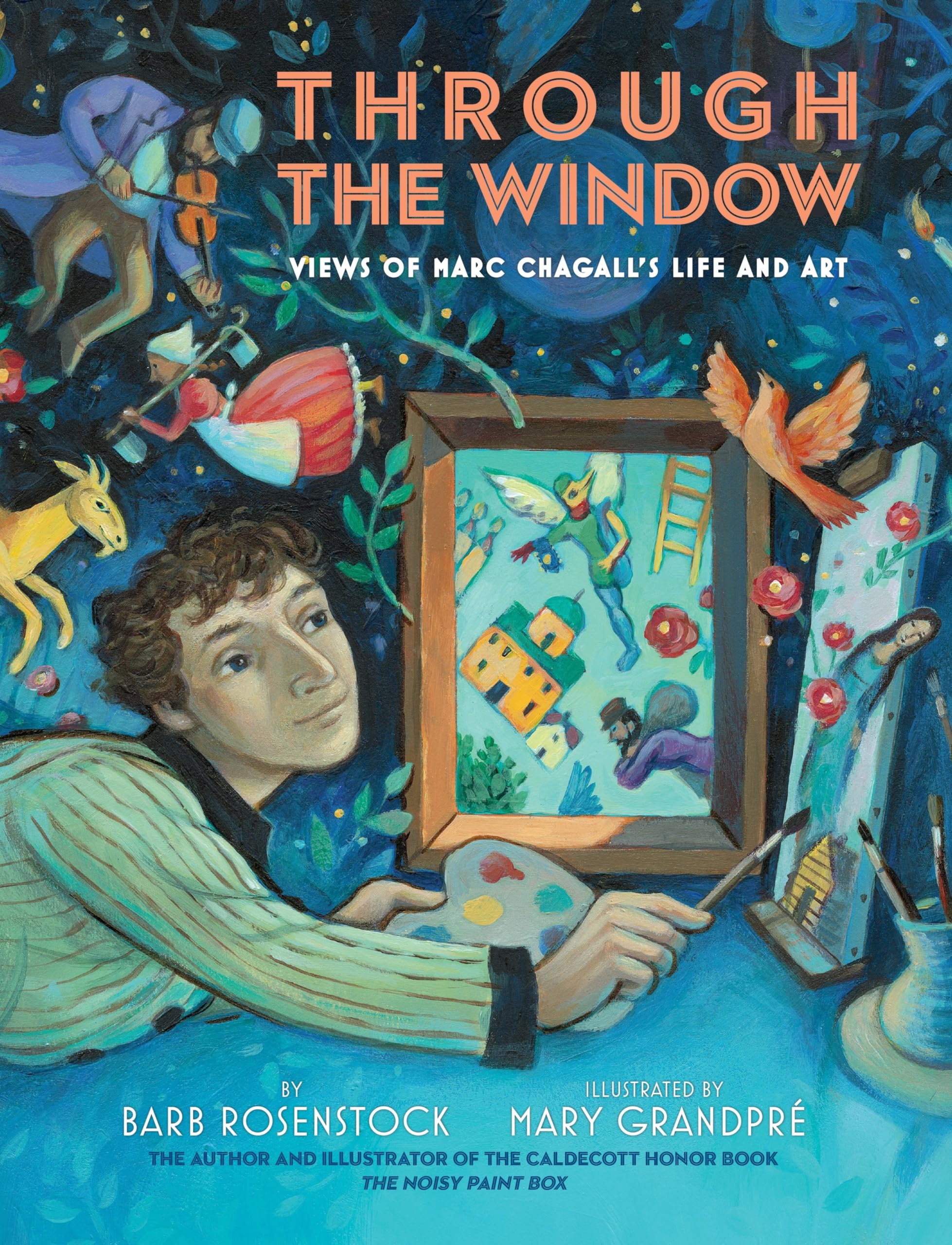 Through the Window: Views of Marc Chagall's Life and Art,Used