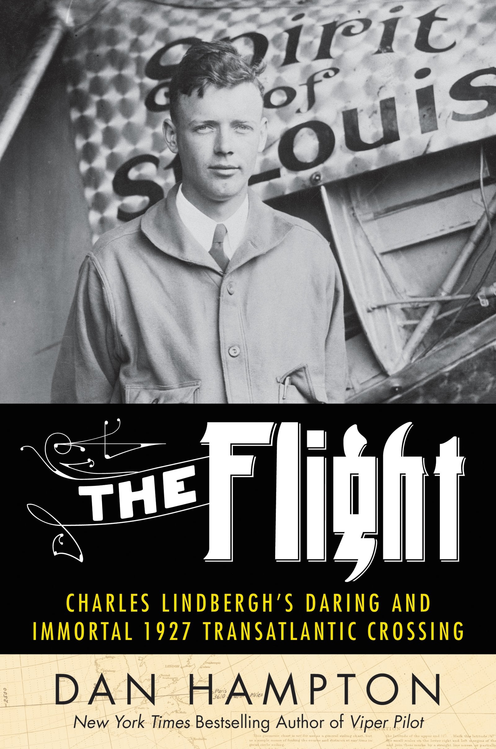 The Flight: Charles Lindbergh's Daring and Immortal 1927 Transatlantic Crossing,Used