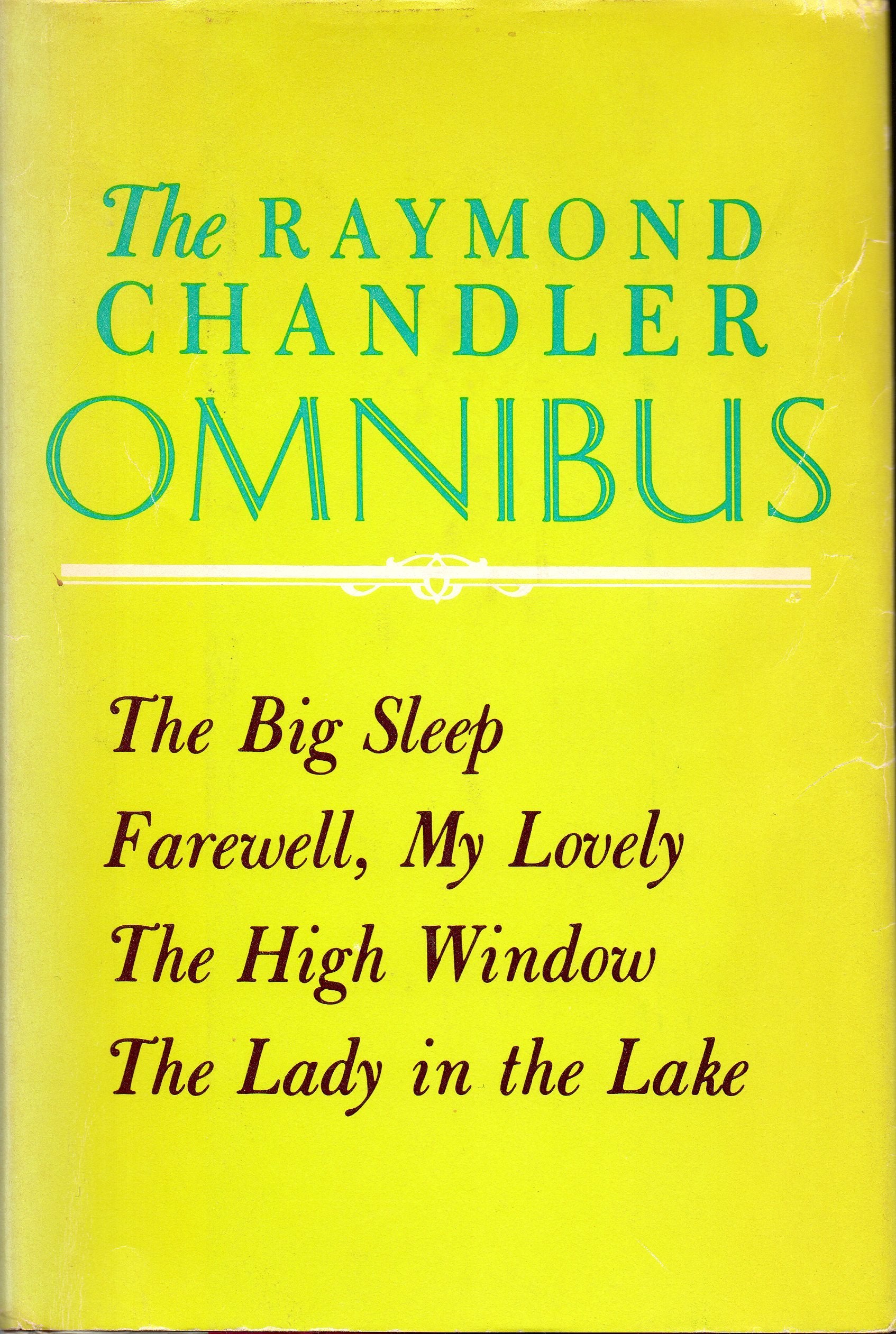 The Raymond Chandler Omnibus,Used