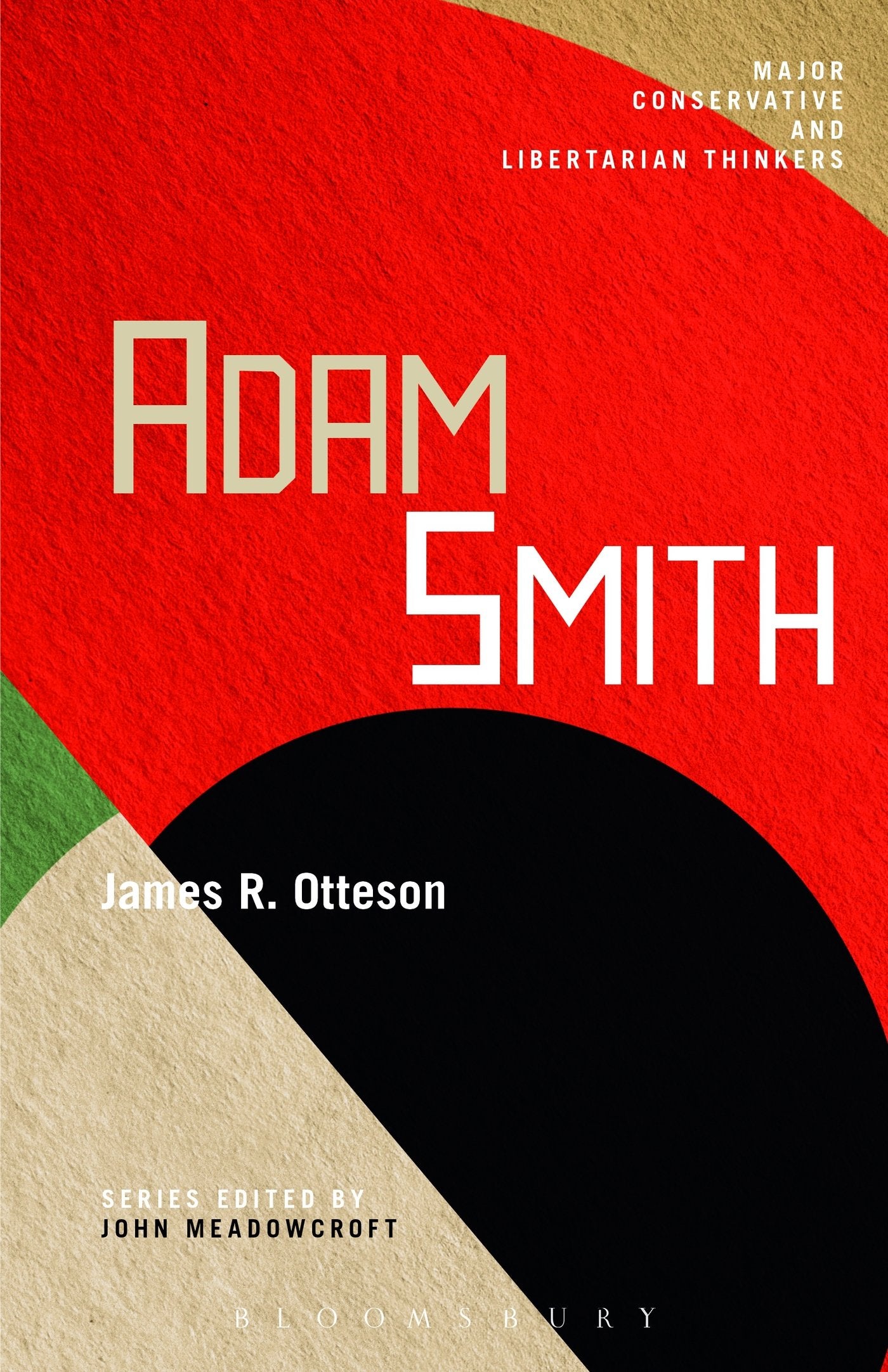 Adam Smith (Major Conservative and Libertarian Thinkers),Used