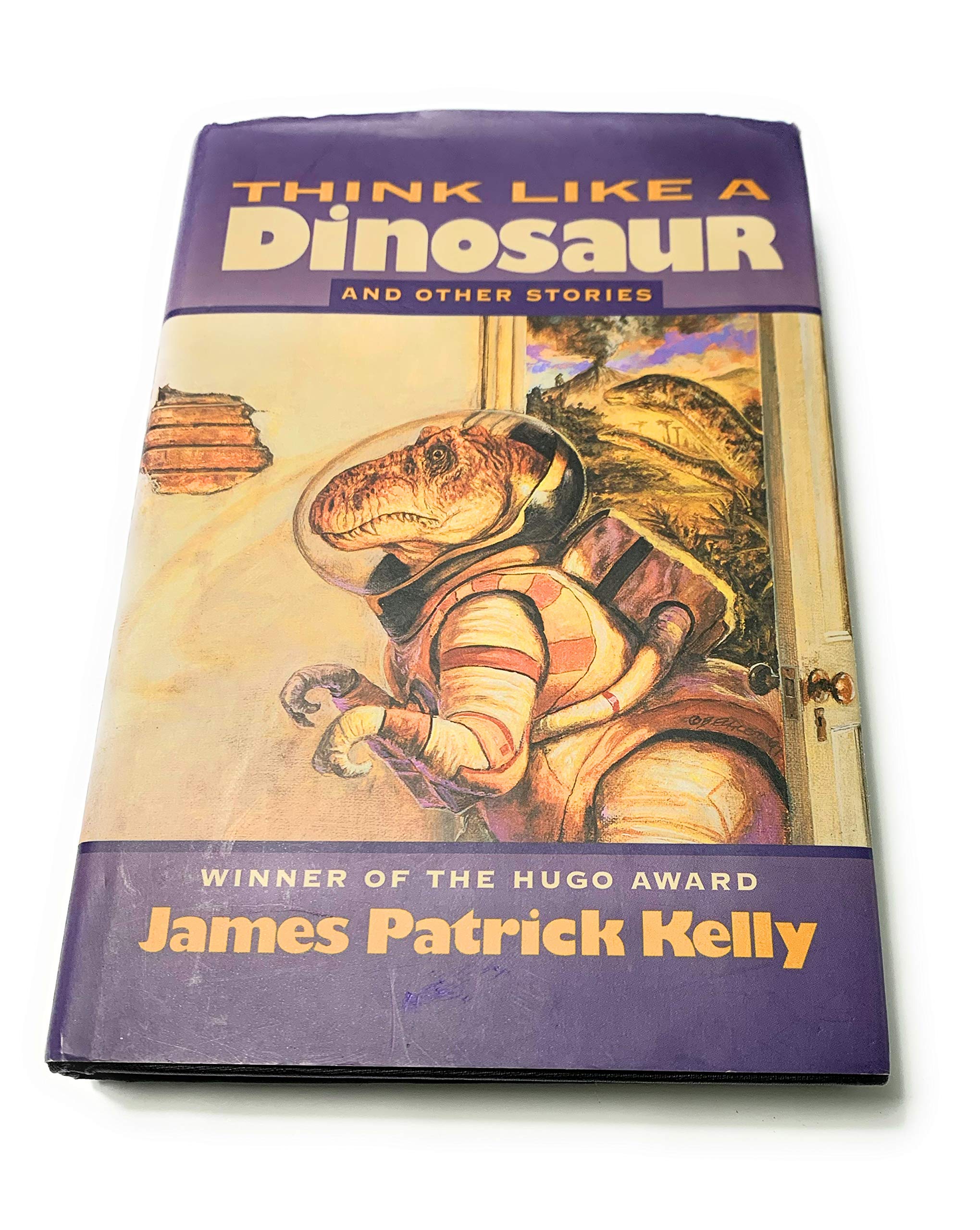 Think Like a Dinosaur: And Other Stories,Used