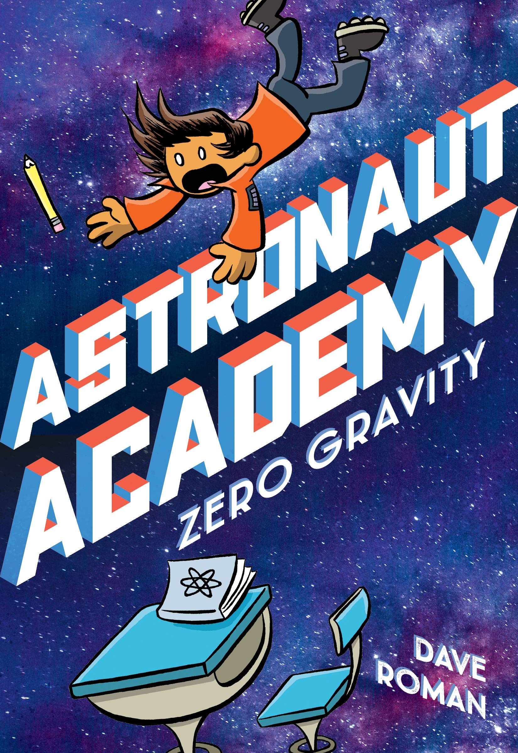 Astronaut Academy: Zero Gravity (Astronaut Academy, 1),Used