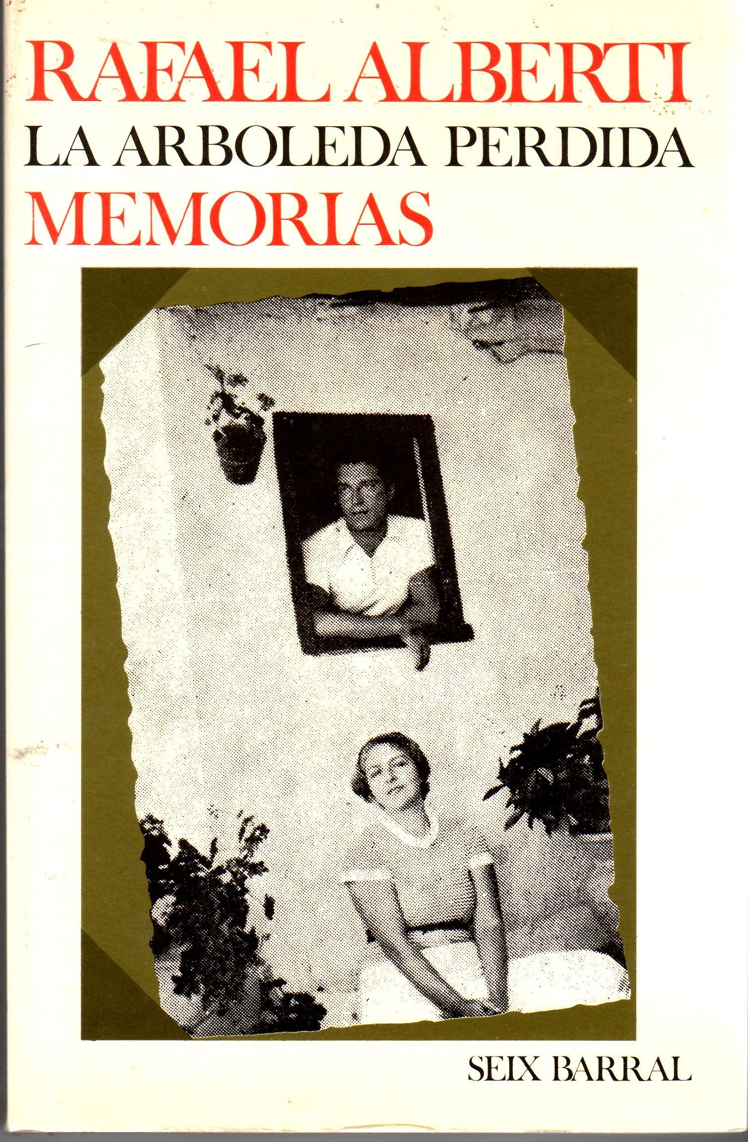 La arboleda perdida (Biblioteca breve) (Spanish Edition),Used