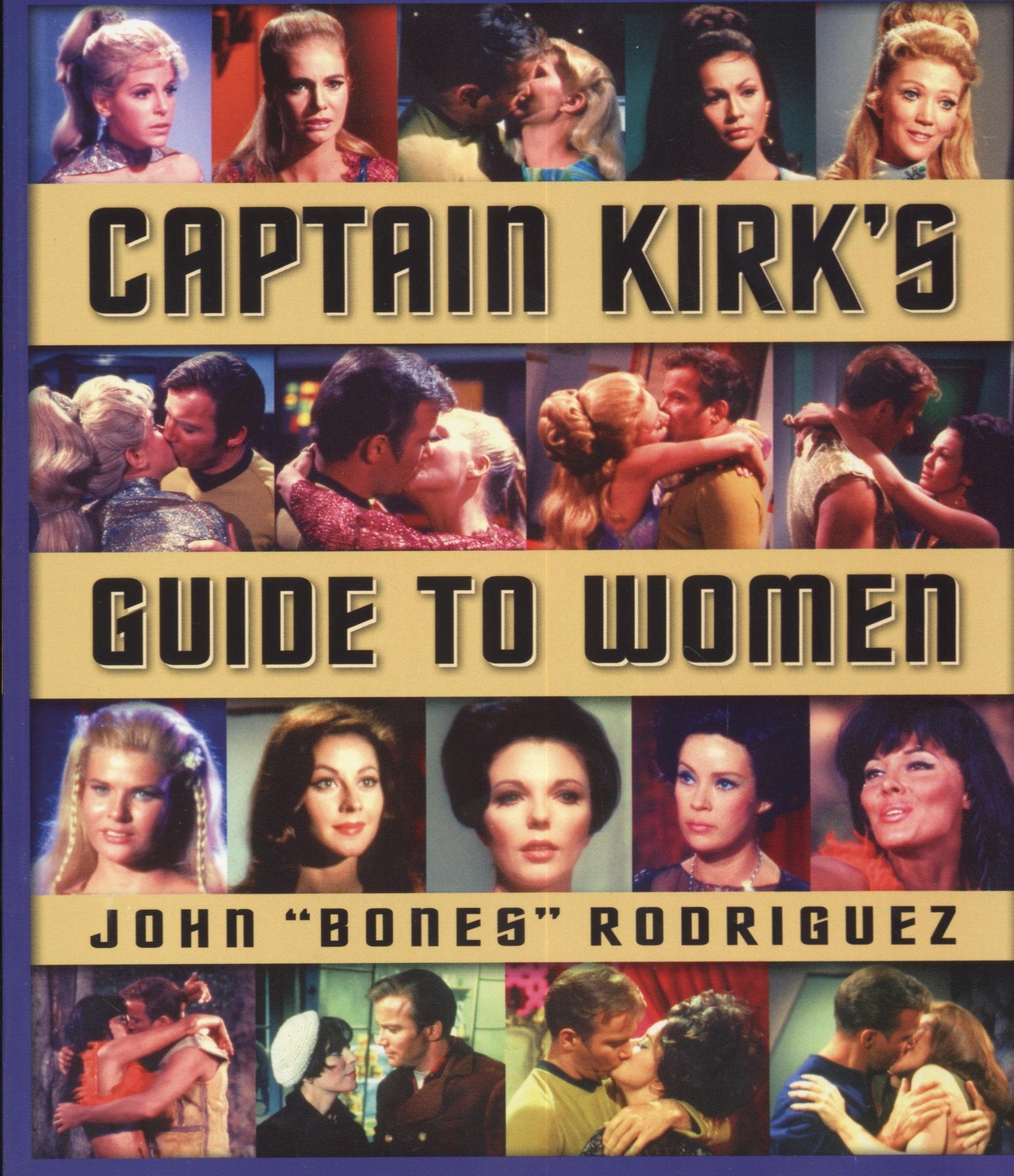 Star Trek: Captain Kirk'S Guide To Women