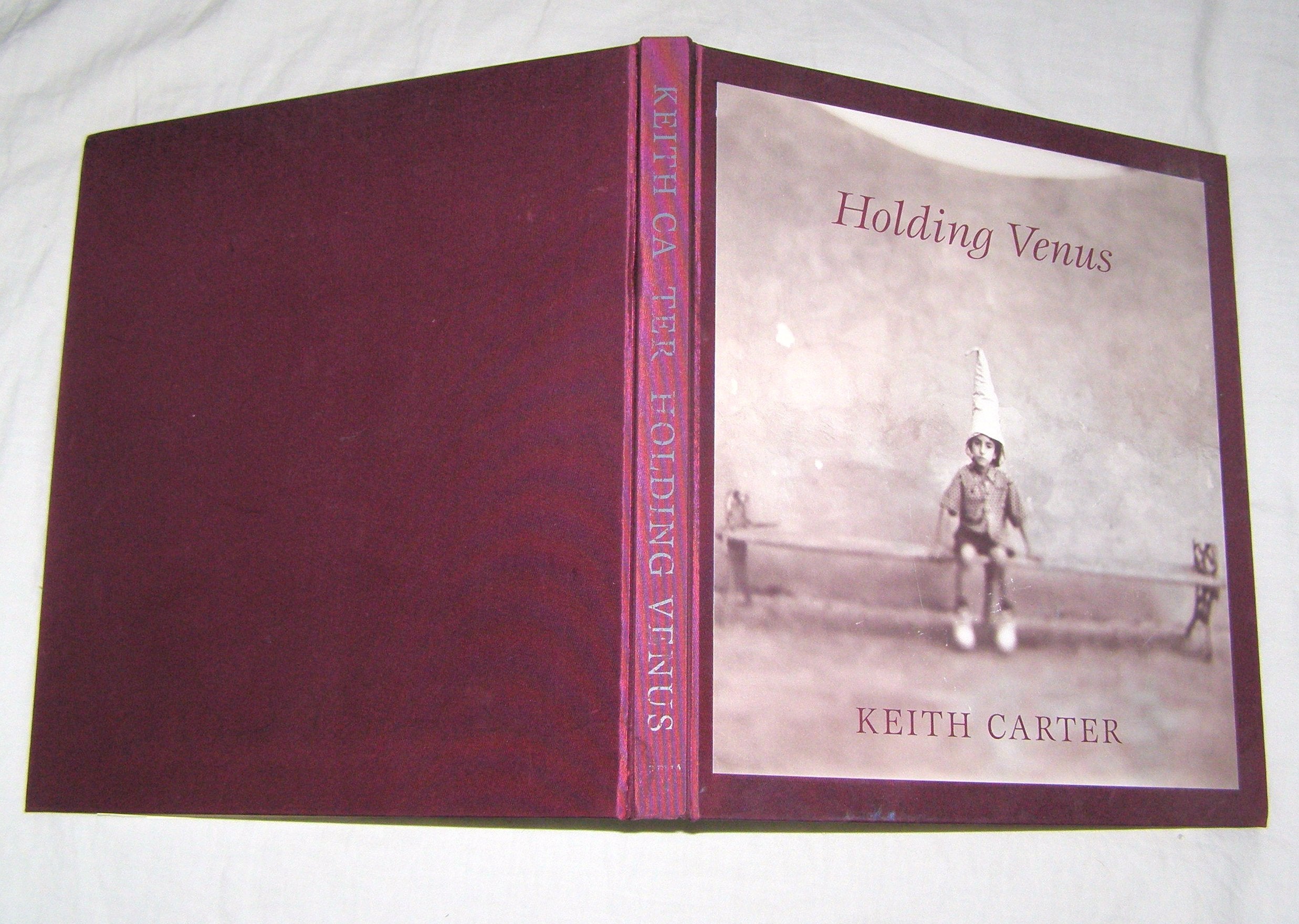 Keith Carter: Holding Venus,Used