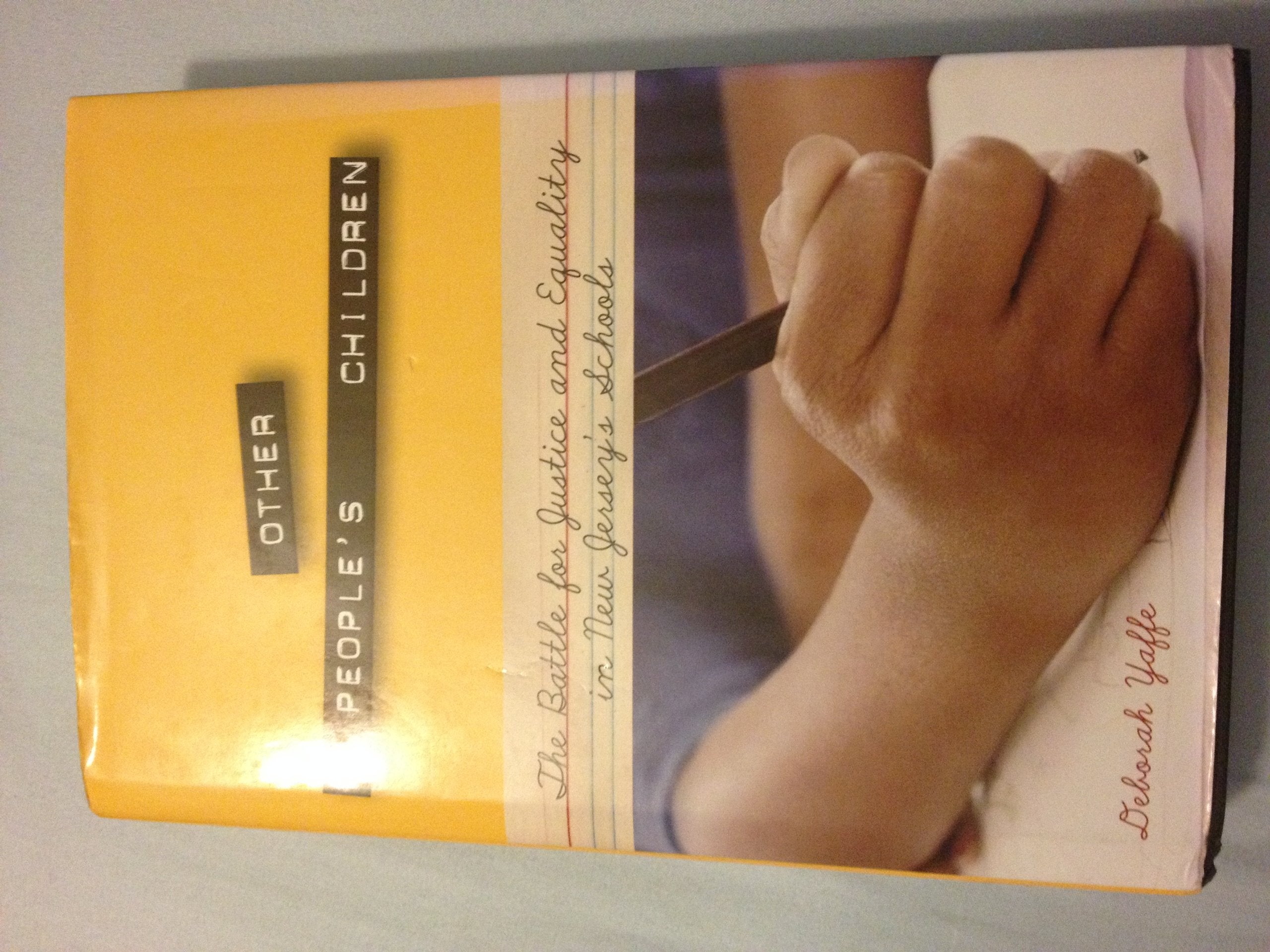 Other People's Children: The Battle for Justice and Equality in New Jersey's Schools,New