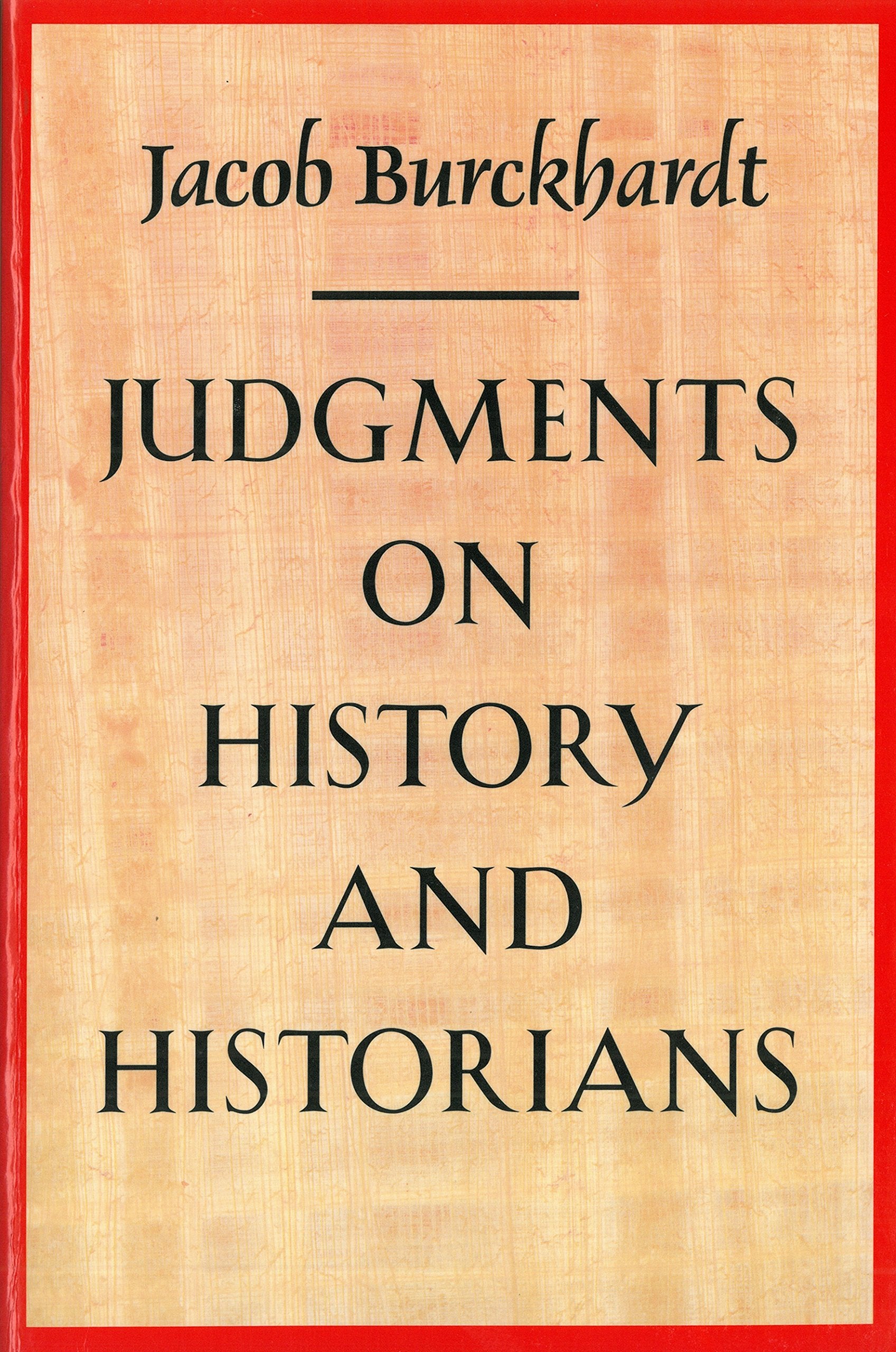 Judgments on History and Historians,Used