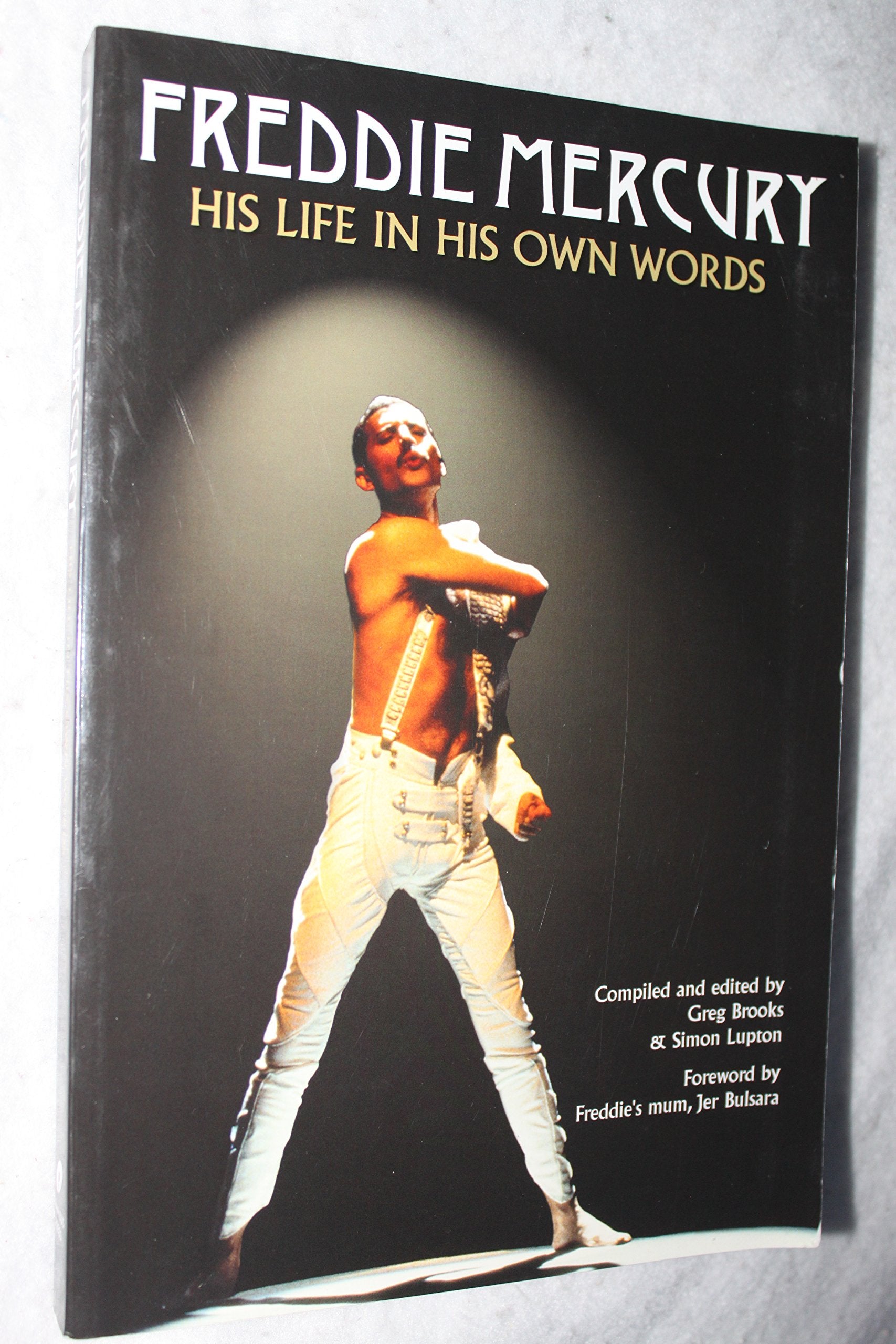 Freddie Mercury: His Life In His Own Words,Used