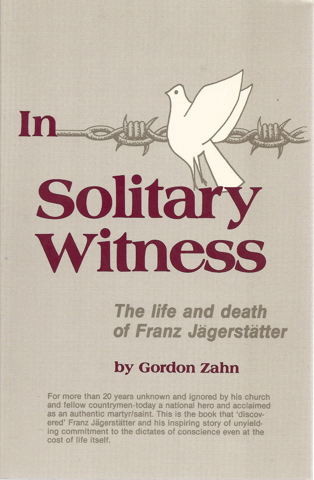 In Solitary Witness,Used