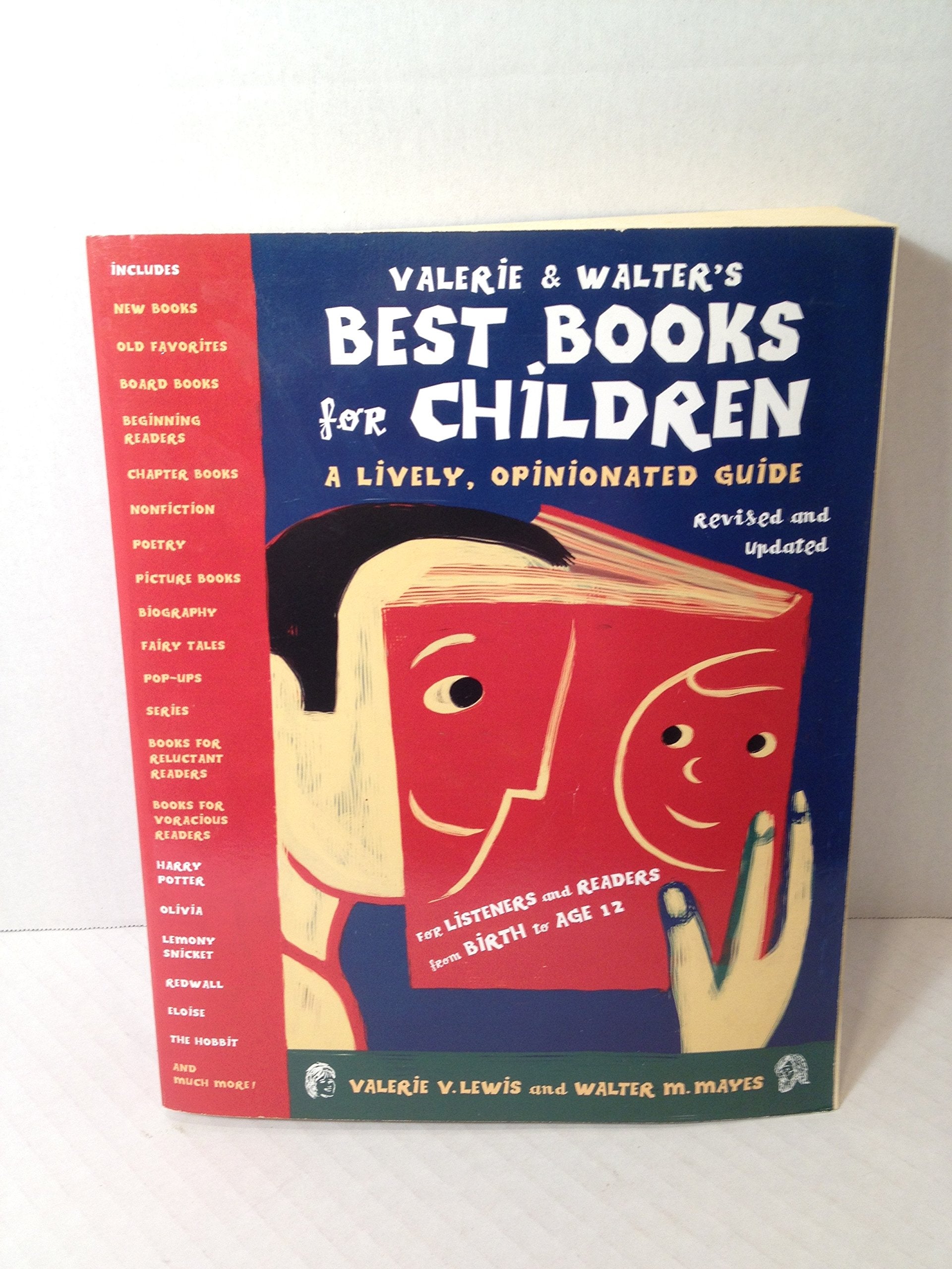 Valerie & Walter's Best Books for Children 2nd Ed: A Lively, Opinionated Guide,Used