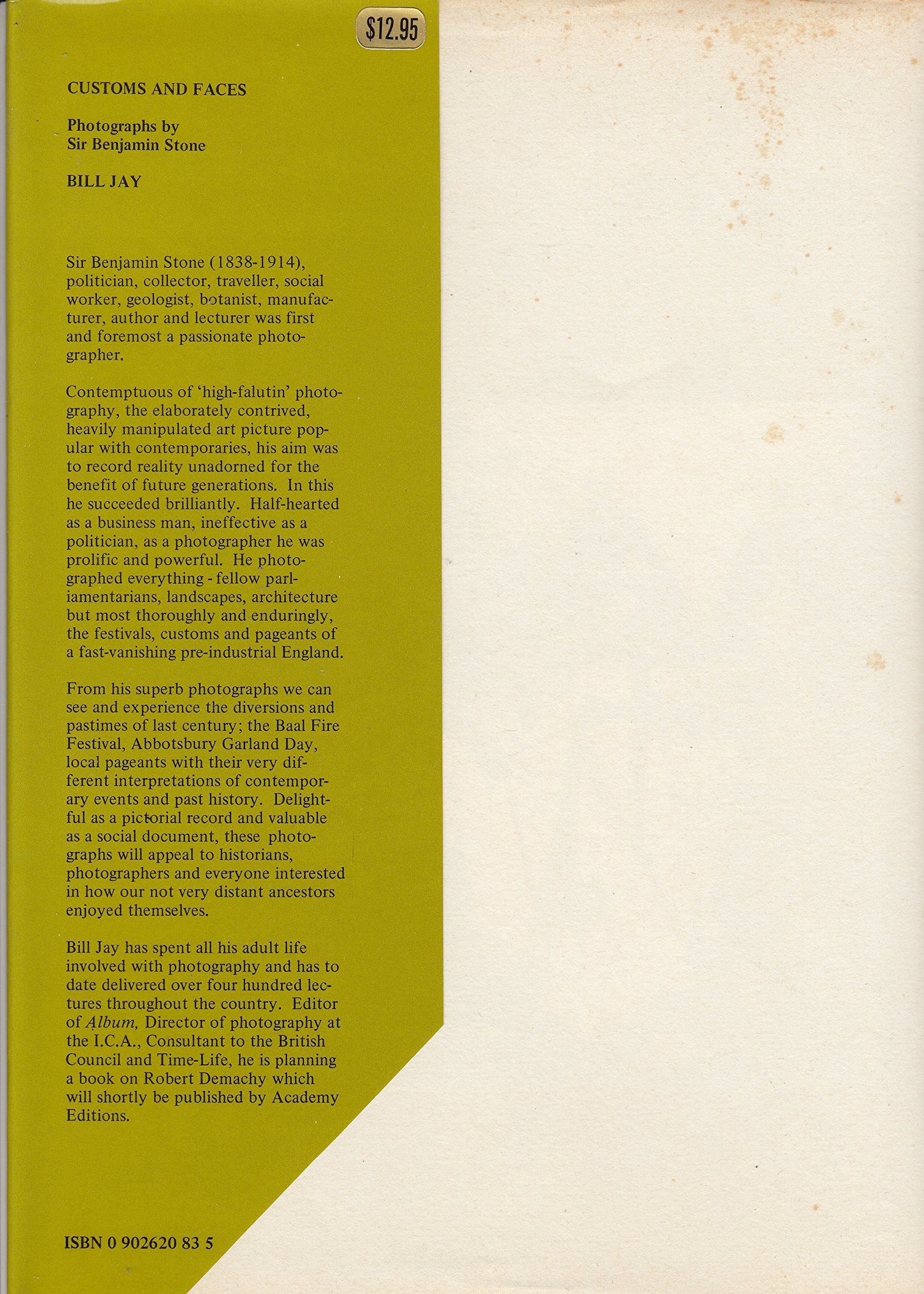 Customs & Faces: Photographs by Sir Benjamin Stone, 18381914,Used