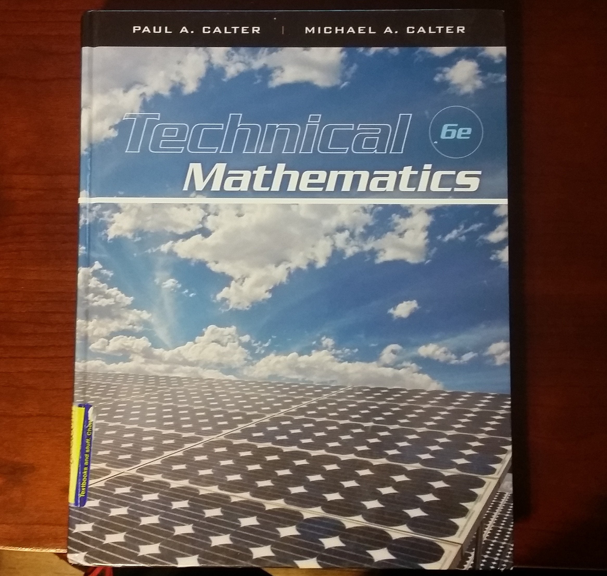 Technical Mathematics, 6th Edition,Used