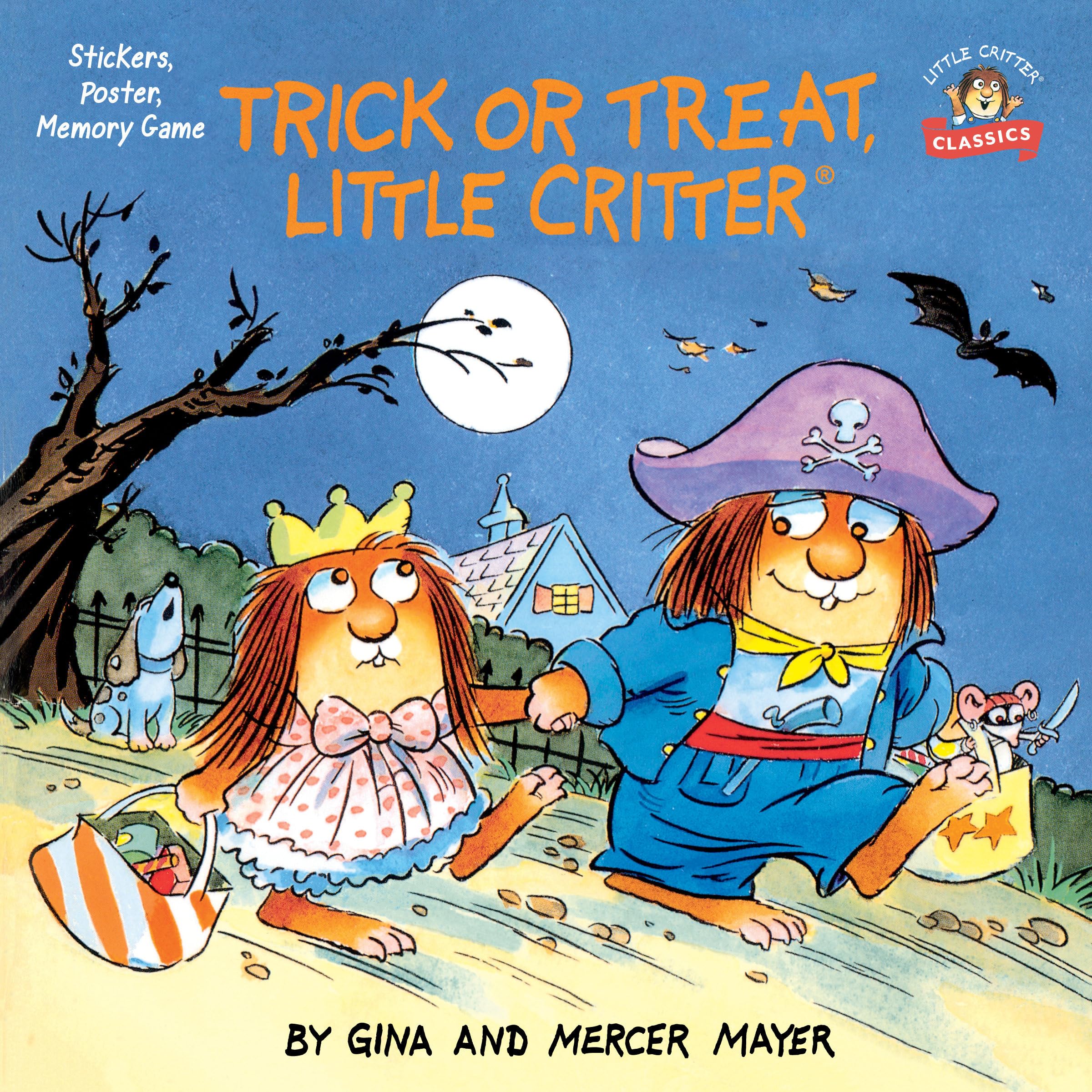 Trick or Treat, Little Critter: A Halloween Book for Kids and Toddlers (Pictureback),Used