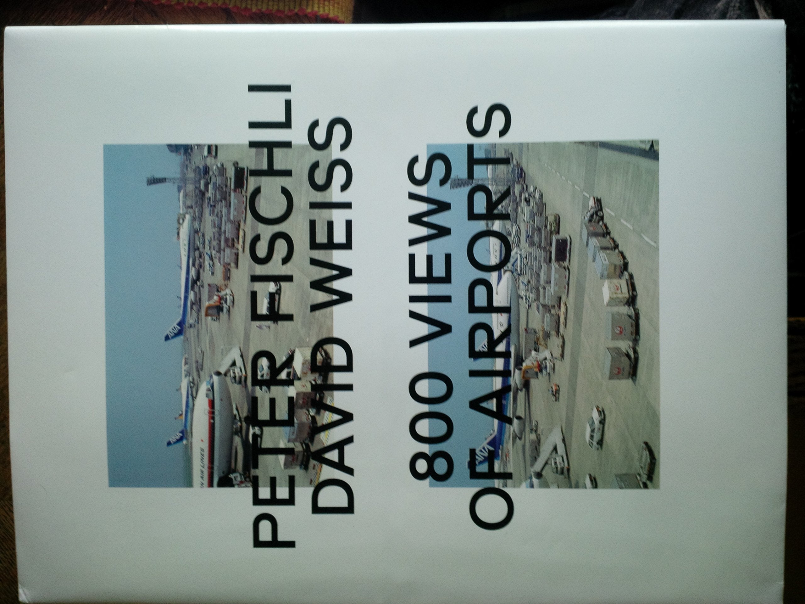 Peter Fischli & David Weiss: 800 Views of Airports,Used