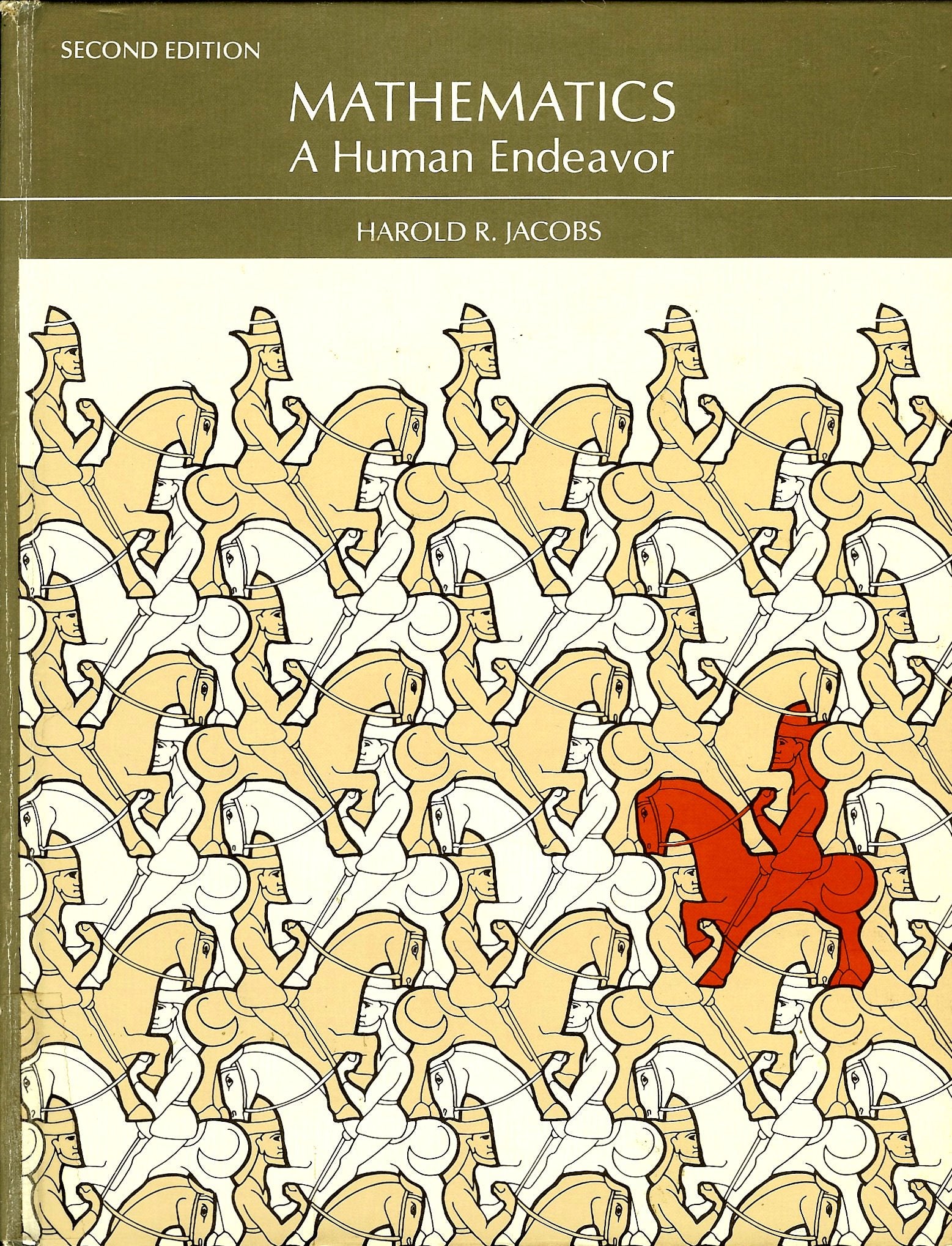 Mathematics, a Human Endeavor: A Textbook for Those Who Think They Don't Like the Subject,Used