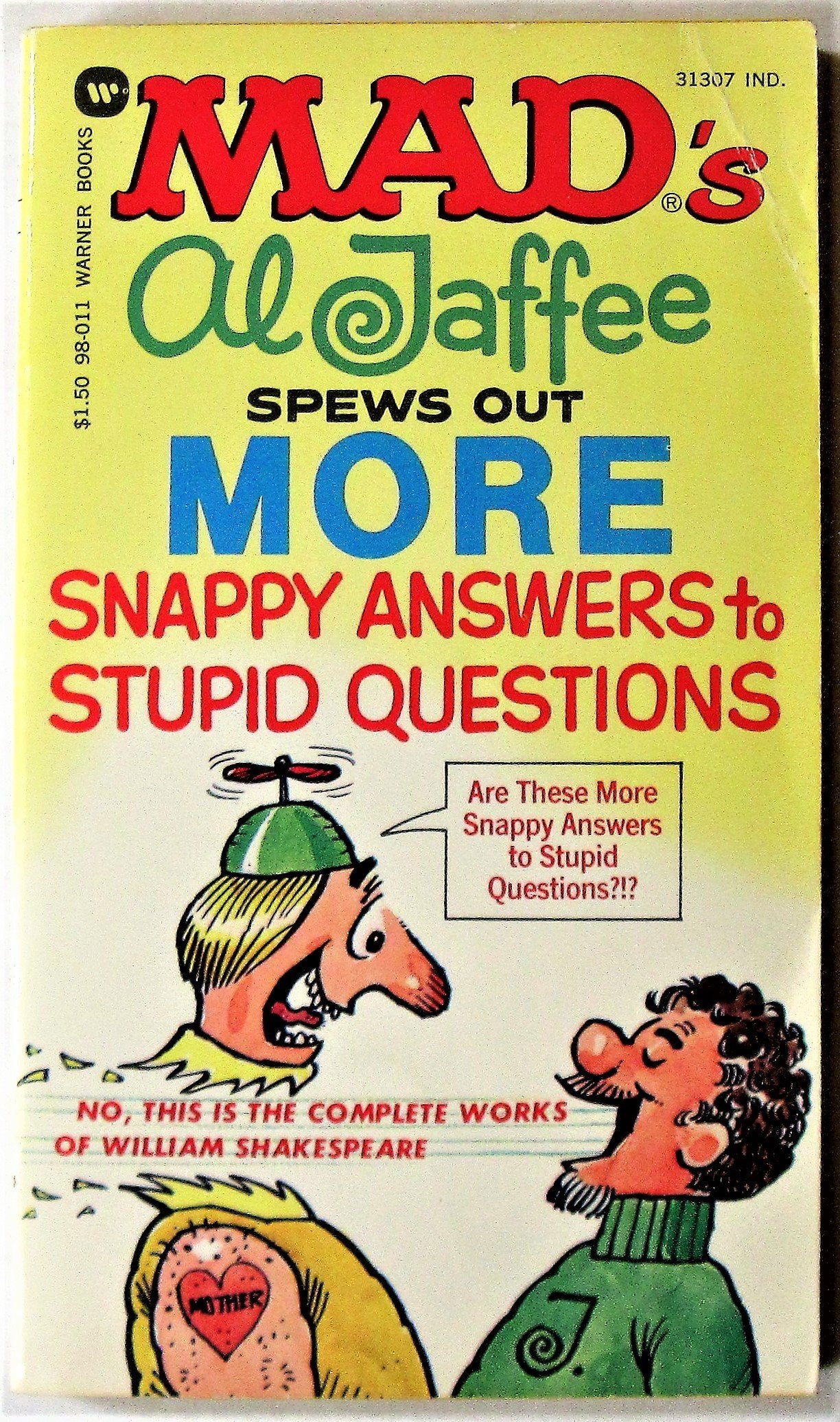 Mads Al Jaffee Spews Out More Snappy Answers to Stupid Questions,Used