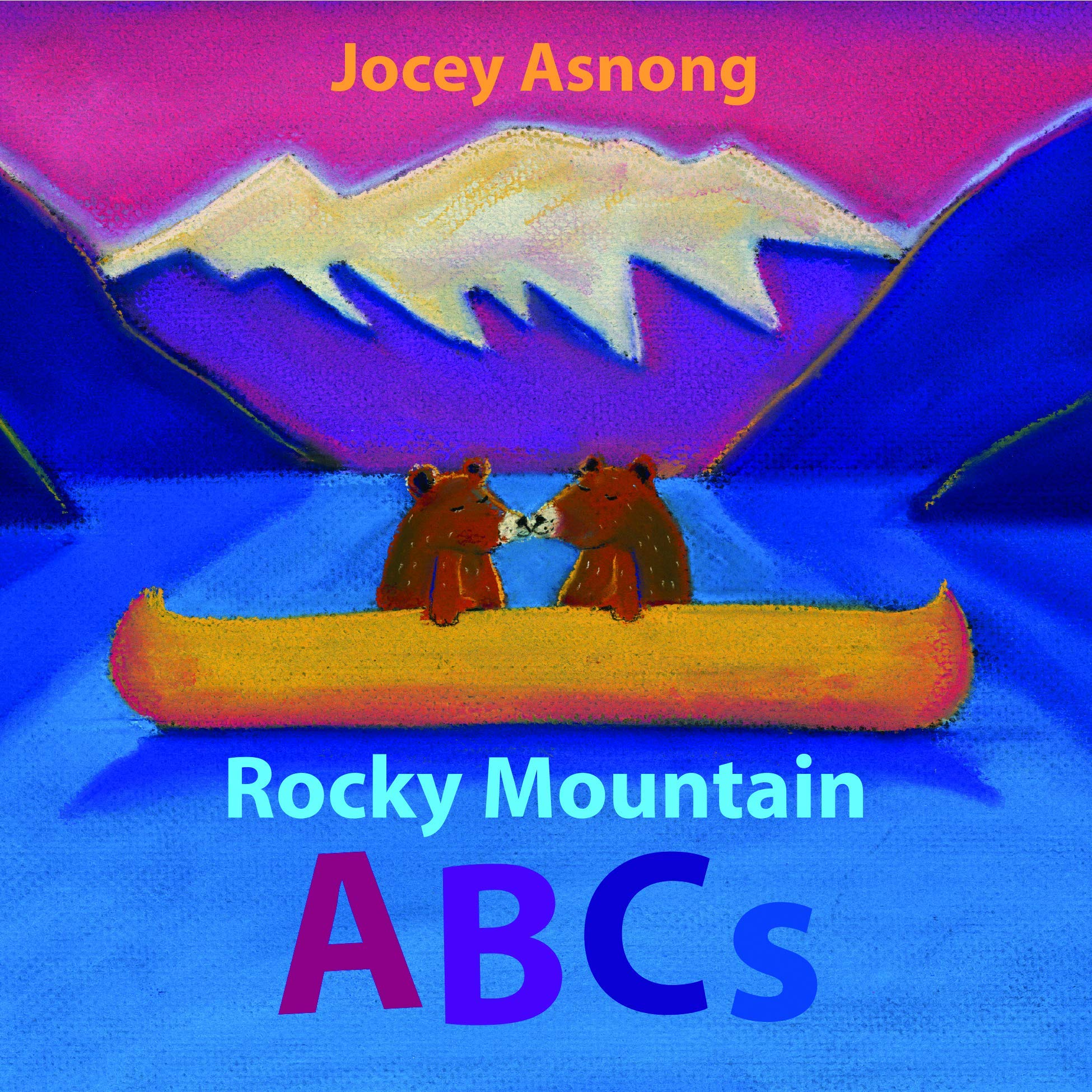Rocky Mountain ABCs (Explore Canada with Jocey Asnong),Used