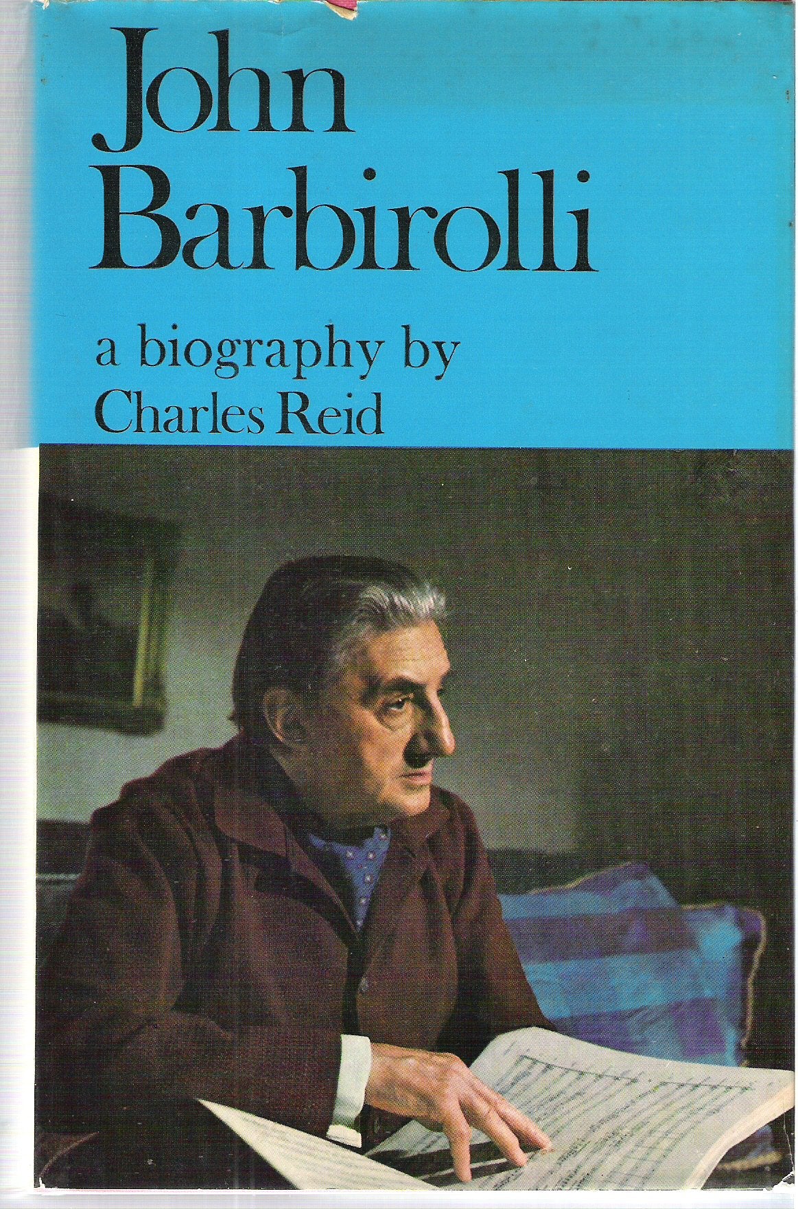 John Barbirolli: a biography,Used