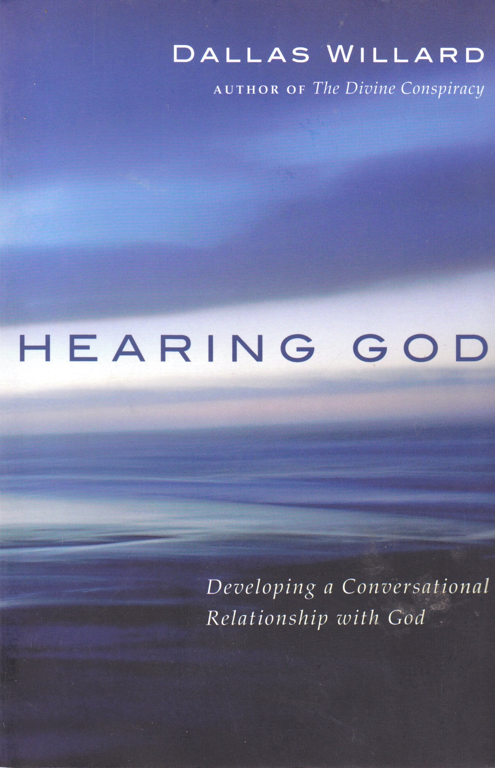 Hearing God: Developing A Conversational Relationship With God,Used