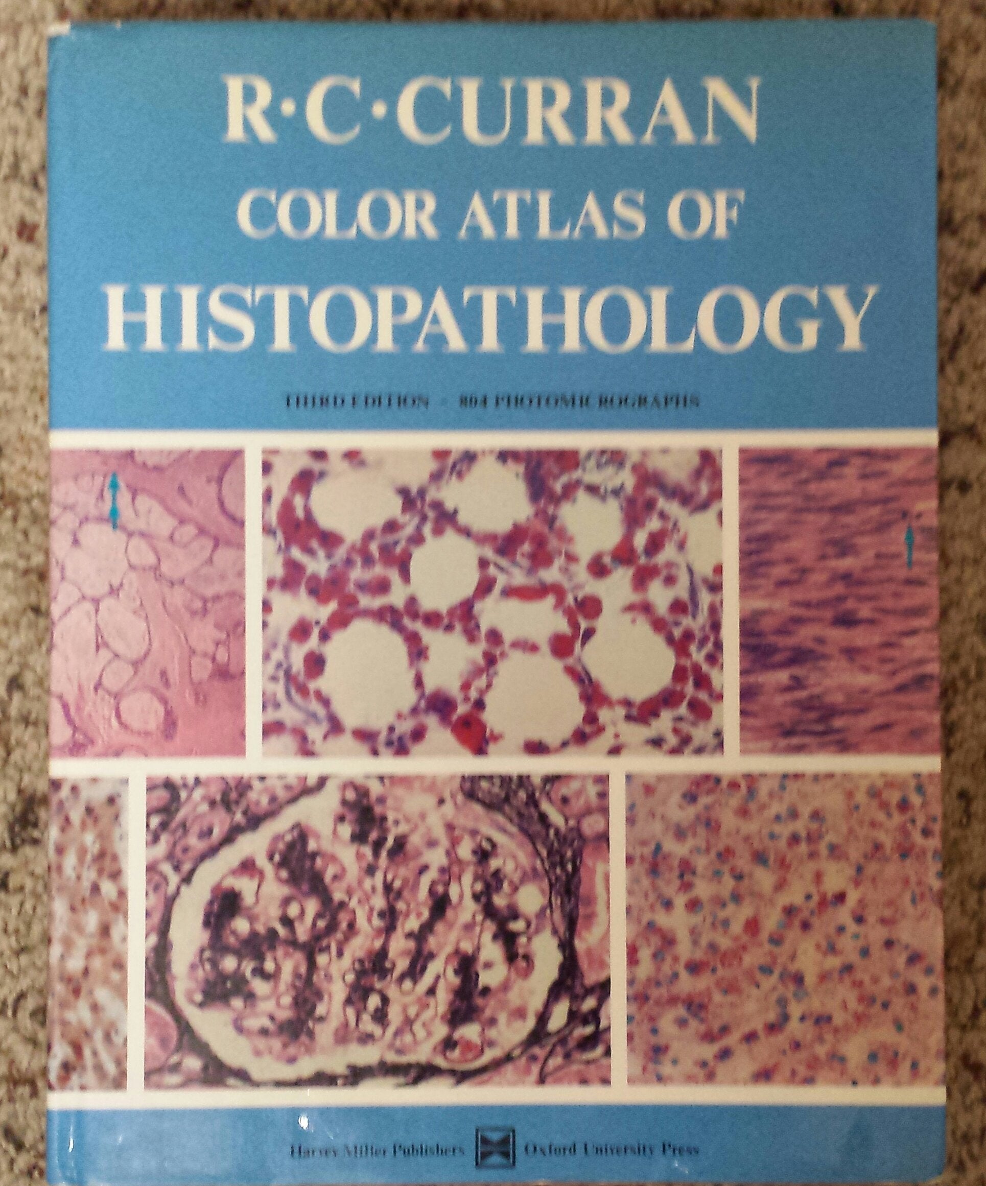 Color Atlas of Histopathology (Oxford Color Atlases of Pathology),Used