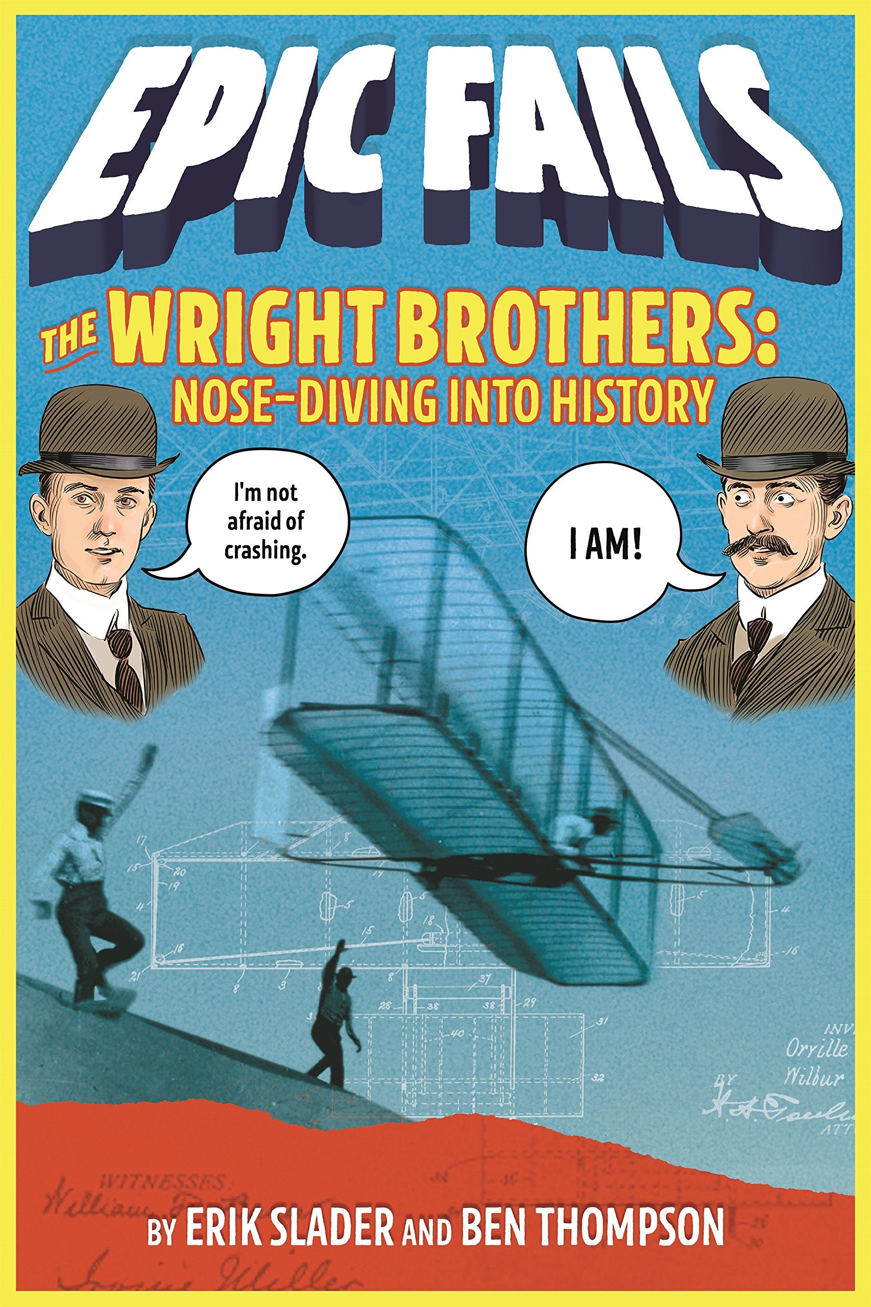 The Wright Brothers: NoseDiving into History (Epic Fails #1),Used