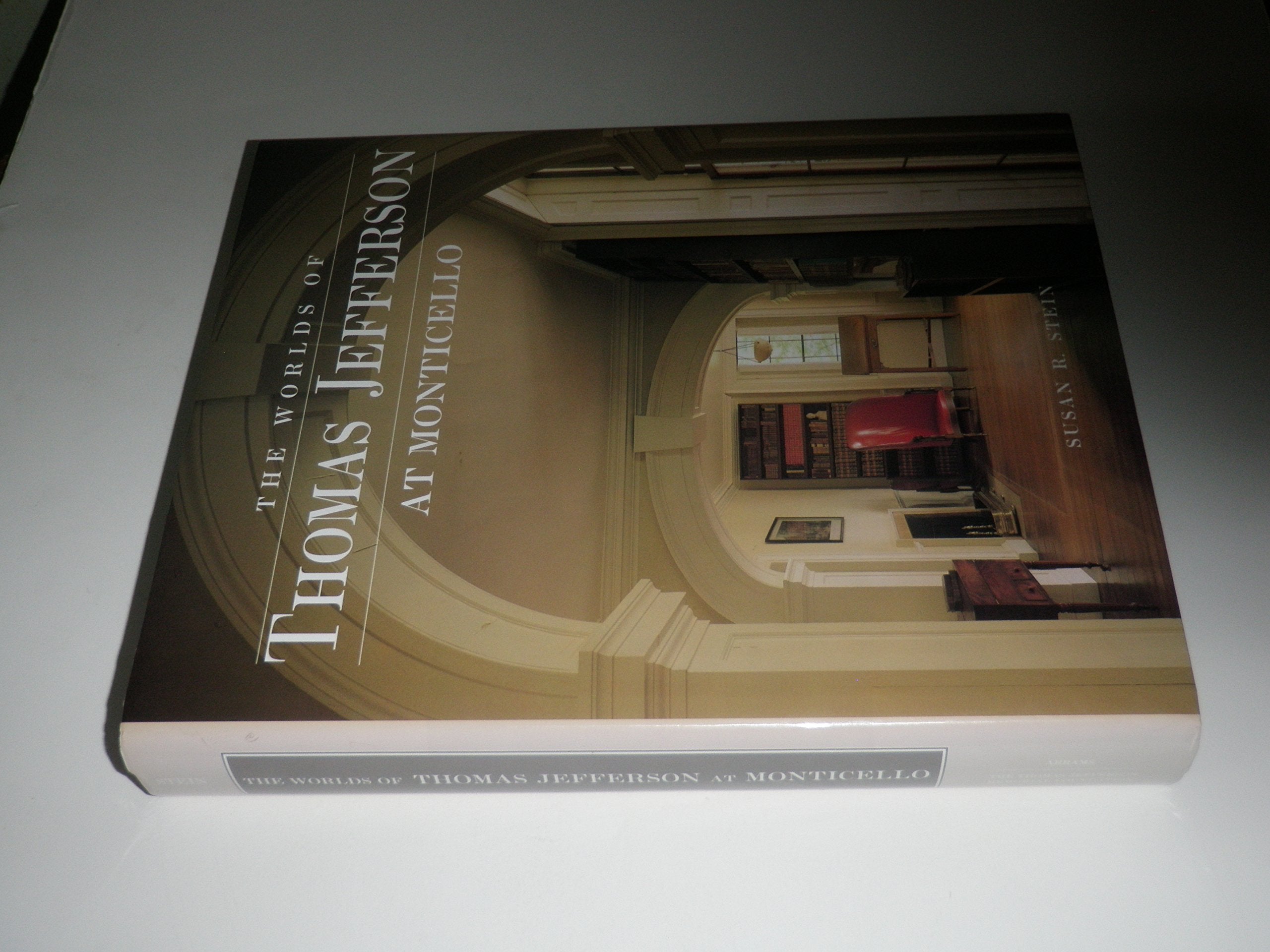 Worlds Of Thomas Jefferson At Monticello,New