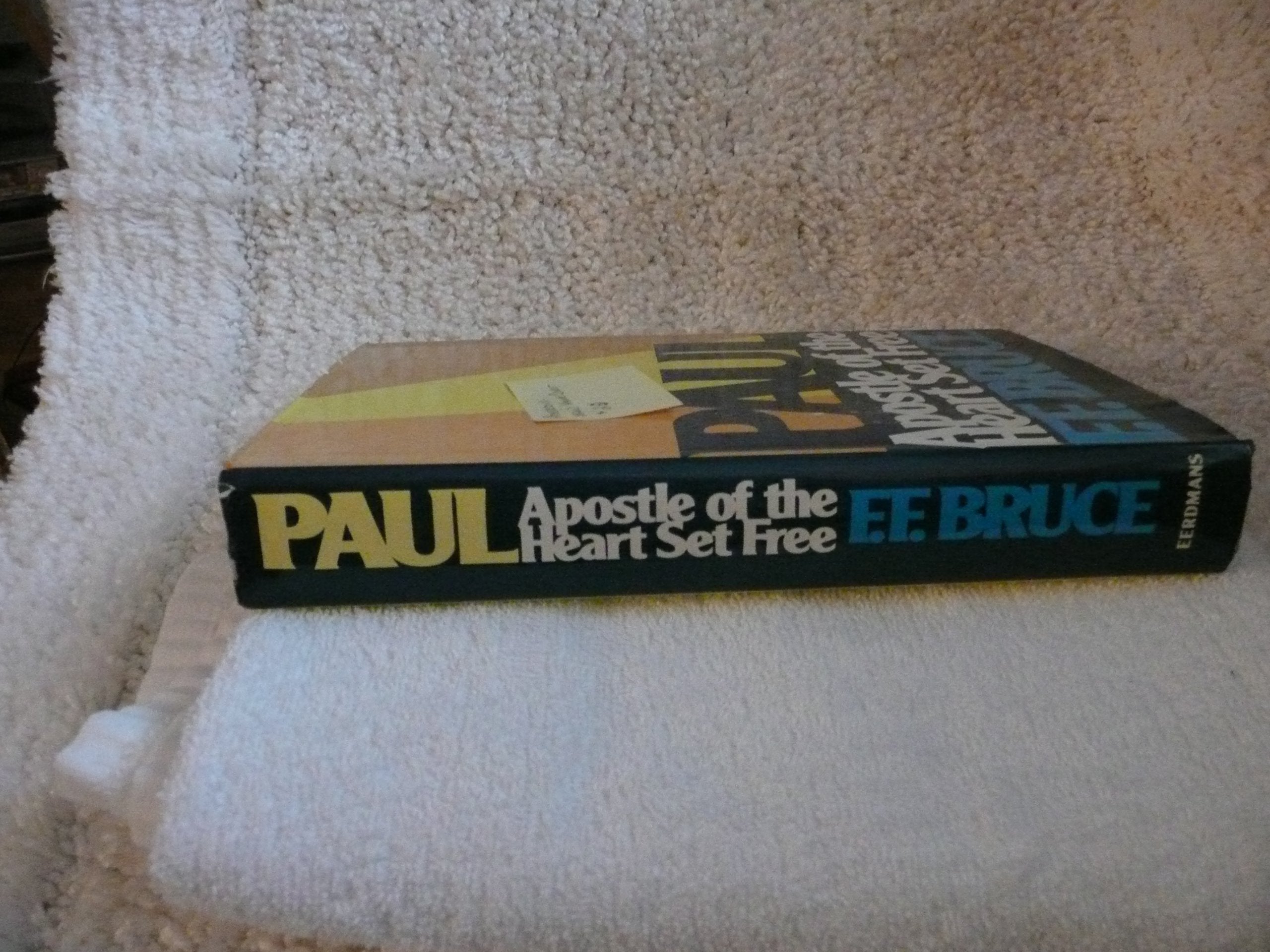 Paul: Apostle of the Heart Set Free,Used