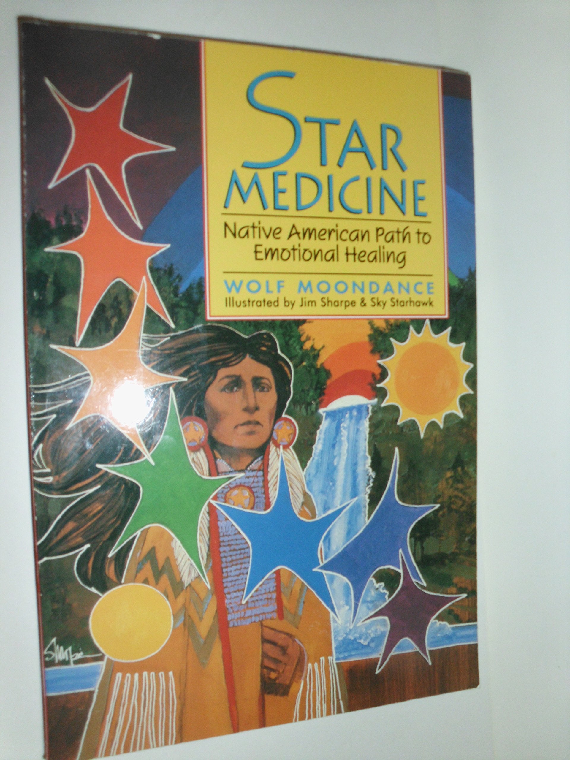 Star Medicine: Native American Path to Emotional Healing,Used